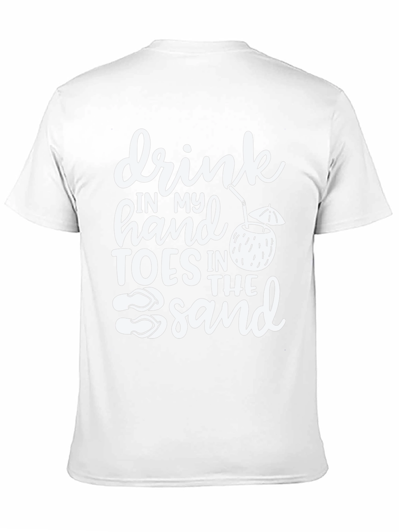 Drink in My Hand Toes in the Sand T-Shirt