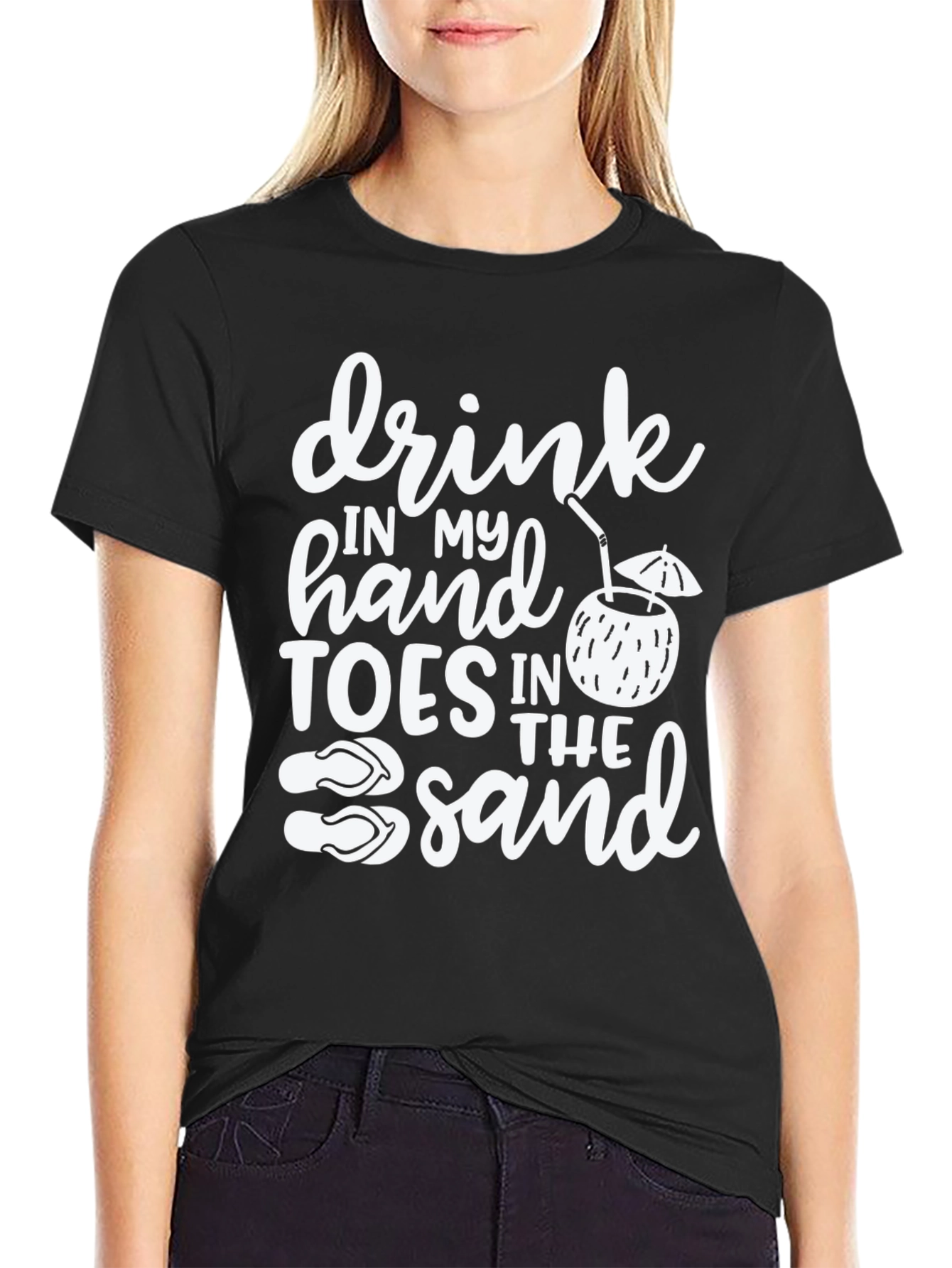Drink in My Hand Toes in the Sand T-Shirt