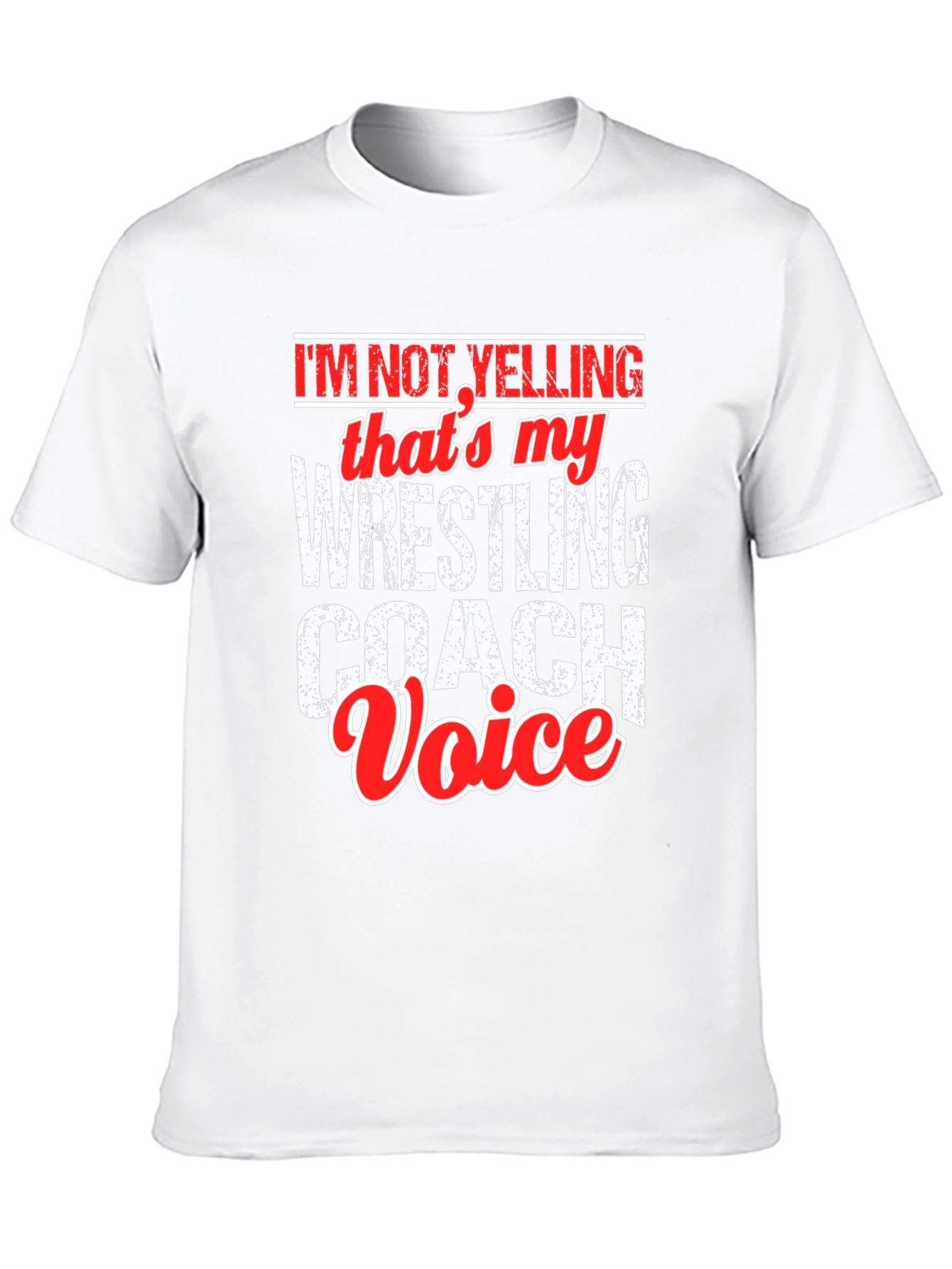 Wrestling Coach Voice T-Shirt