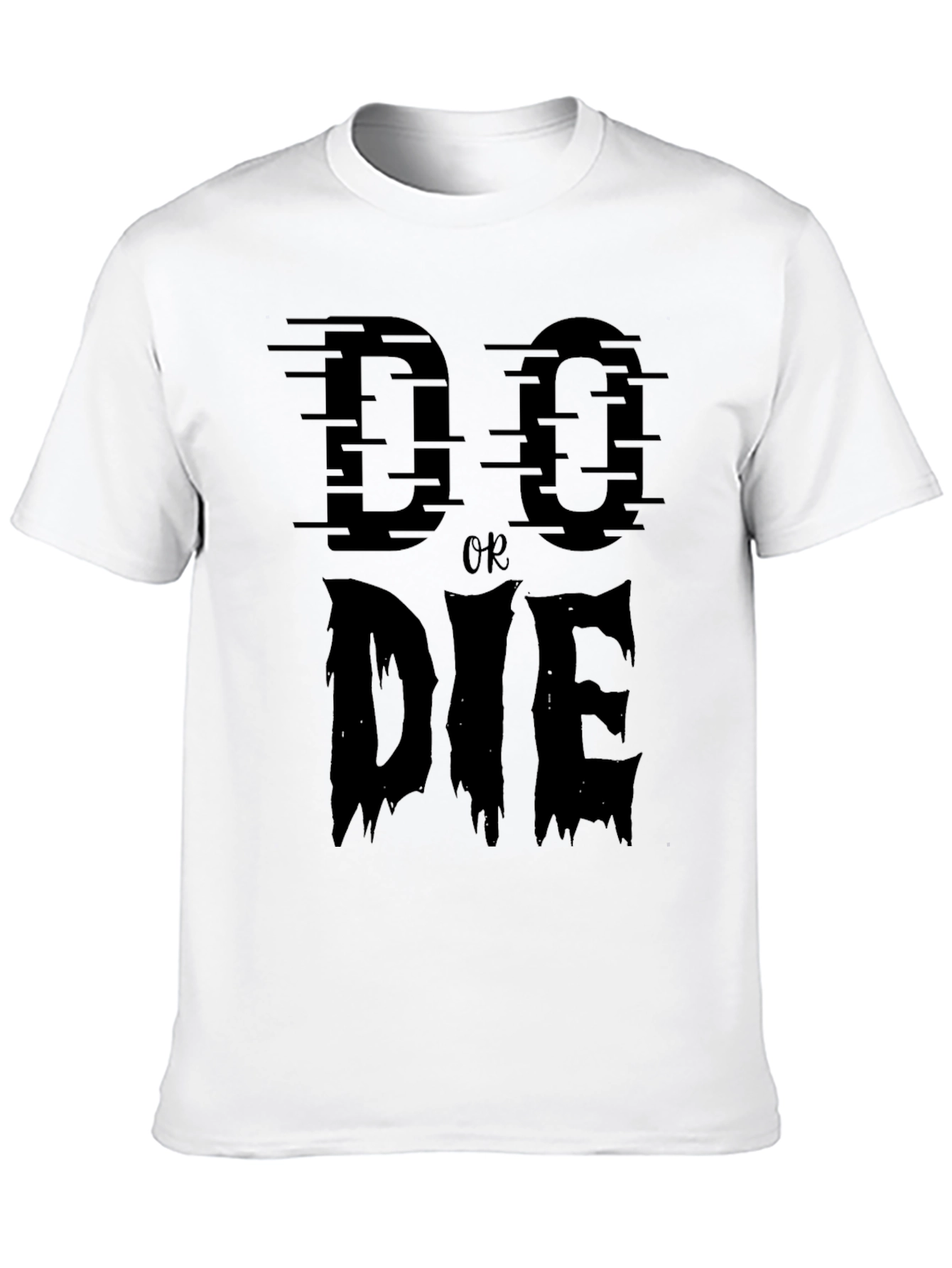 Do or Die Graphic Print Crew Neck T-Shirt