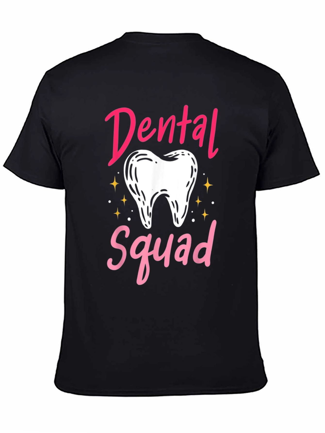 Dental Squad T-Shirt - Dentist Apparel