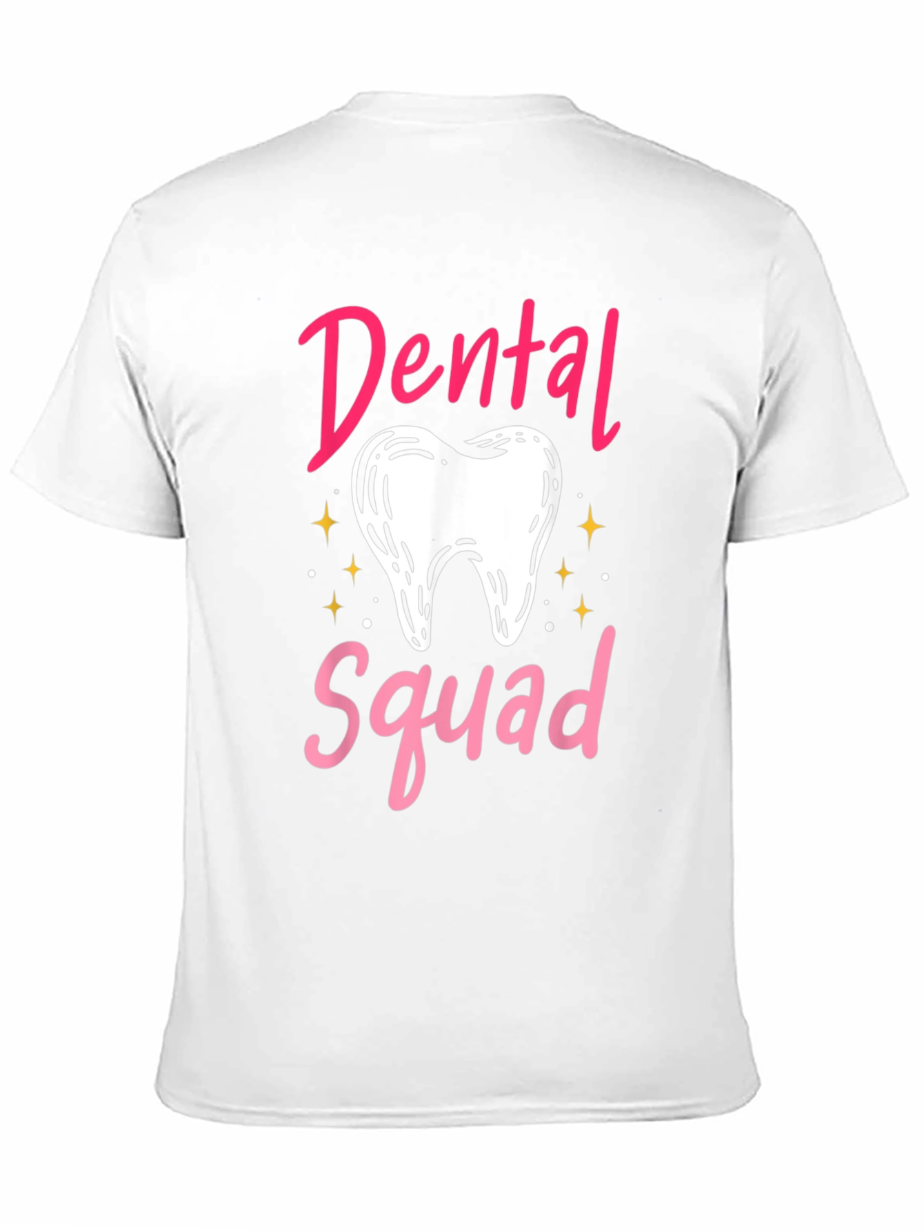 Dental Squad T-Shirt - Dentist Apparel