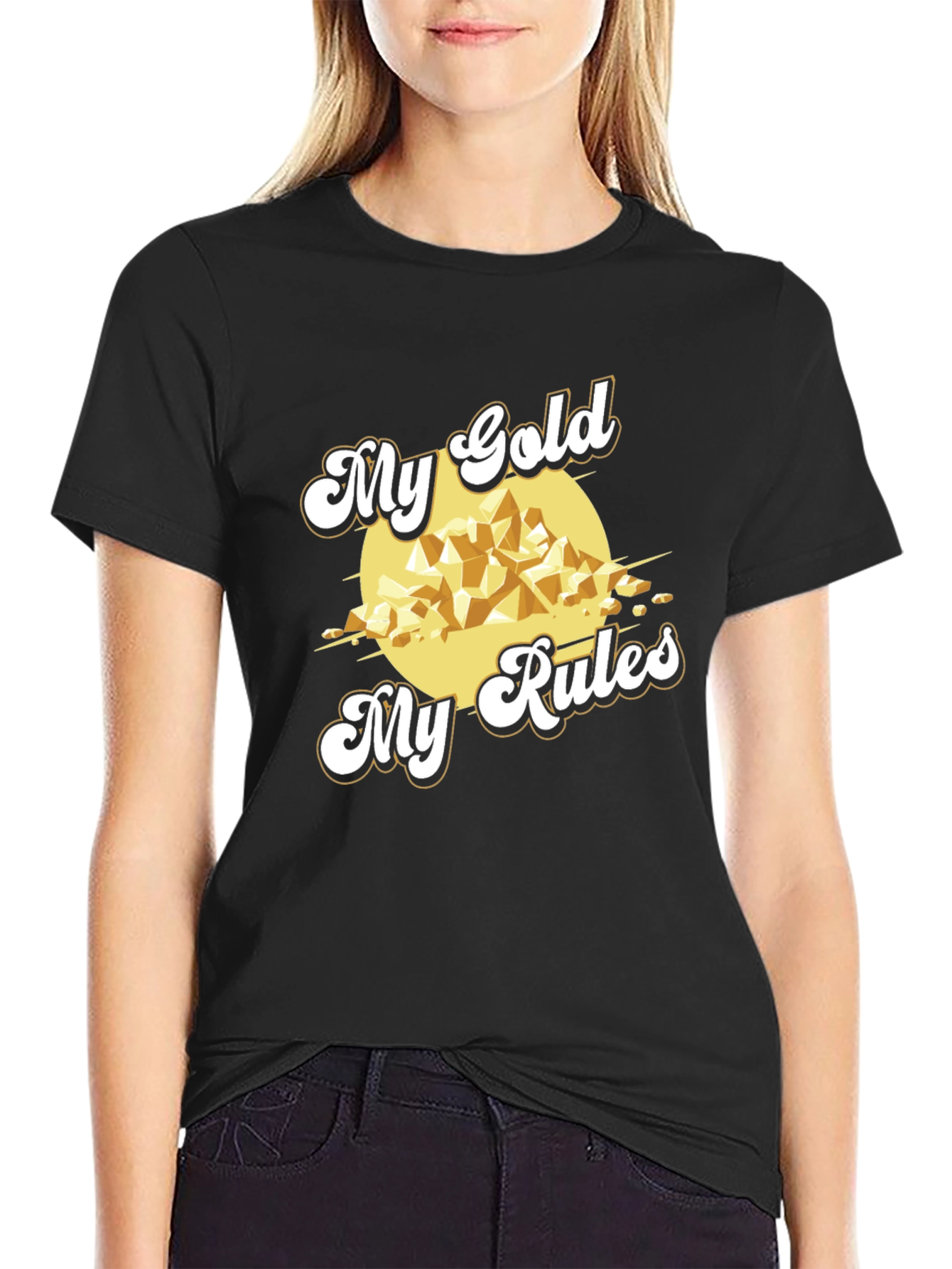 My Gold My Rules Black T-Shirt