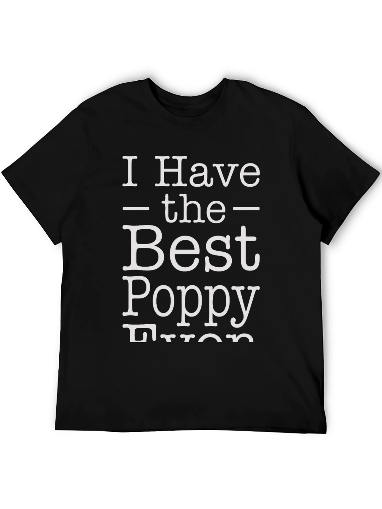 Best Poppy Ever T-Shirt - Mens Black Tee
