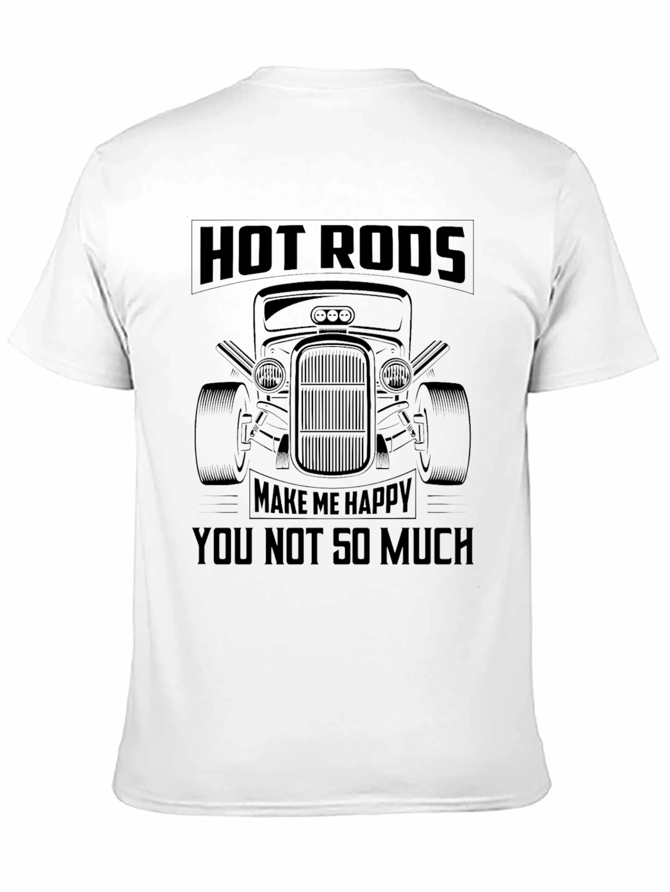 Hot Rods Make Me Happy T-Shirt