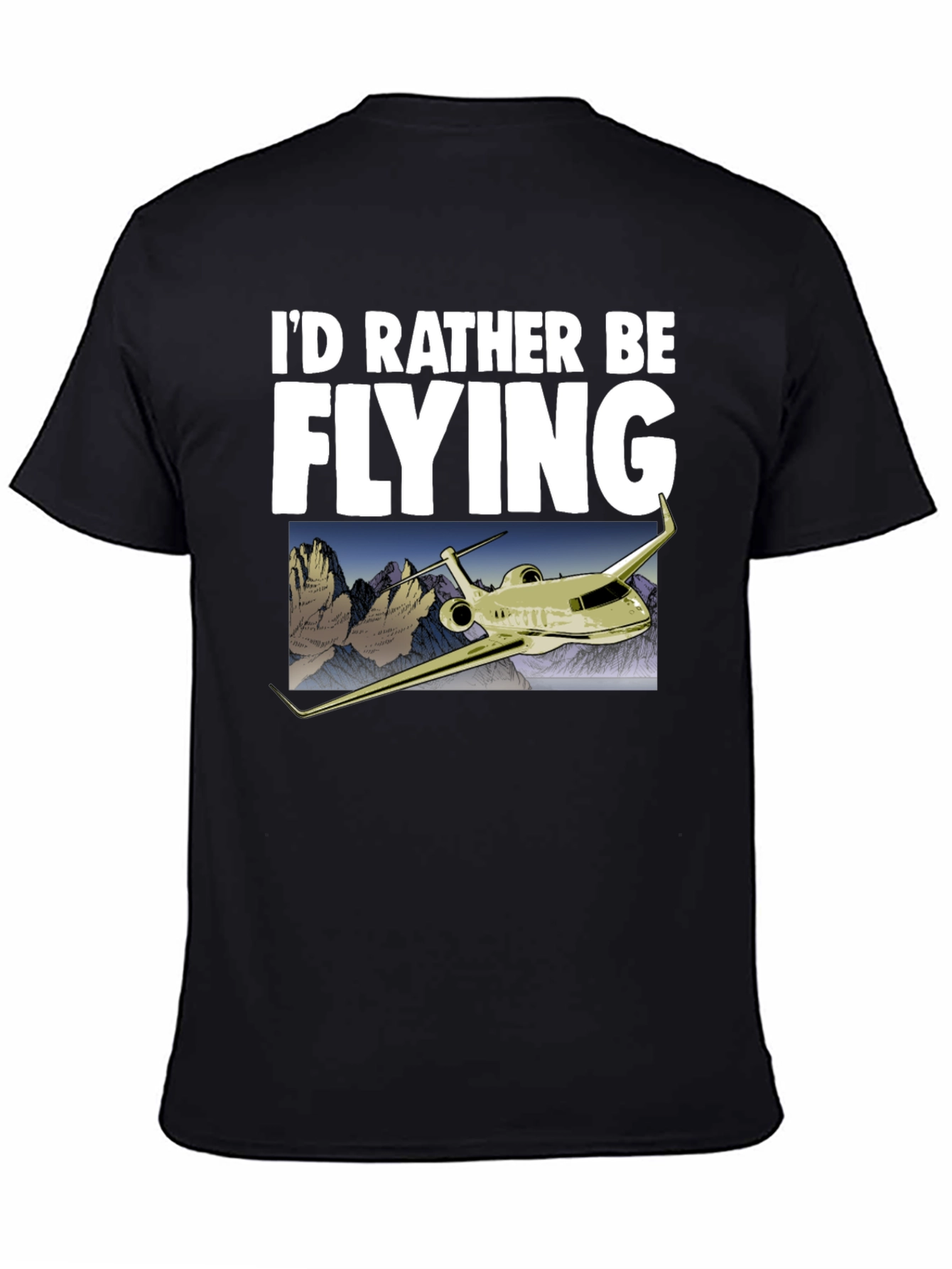 Id Rather Be Flying T-Shirt