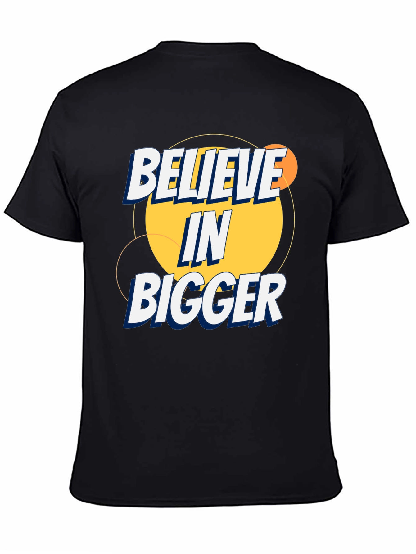 Believe in Bigger Graphic T-Shirt