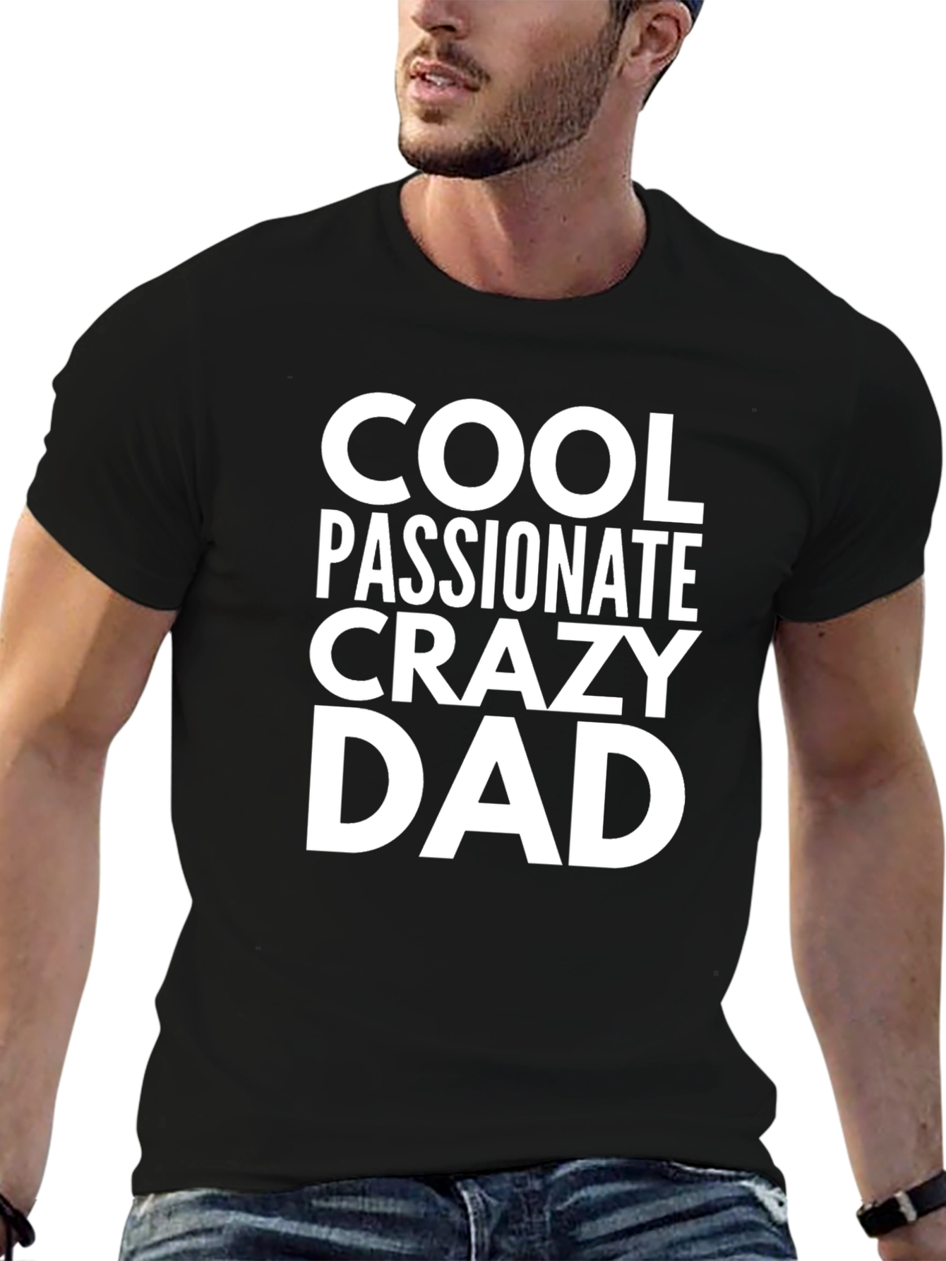 Cool Passionate Crazy Dad Graphic Tee