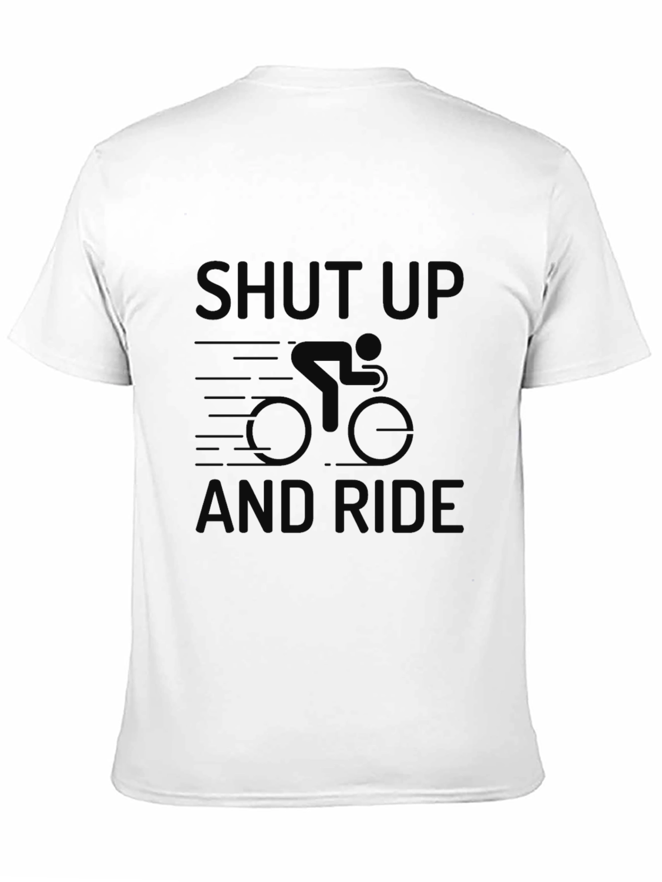 Shut Up and Ride T-Shirt - Cycling Enthusiast Tee