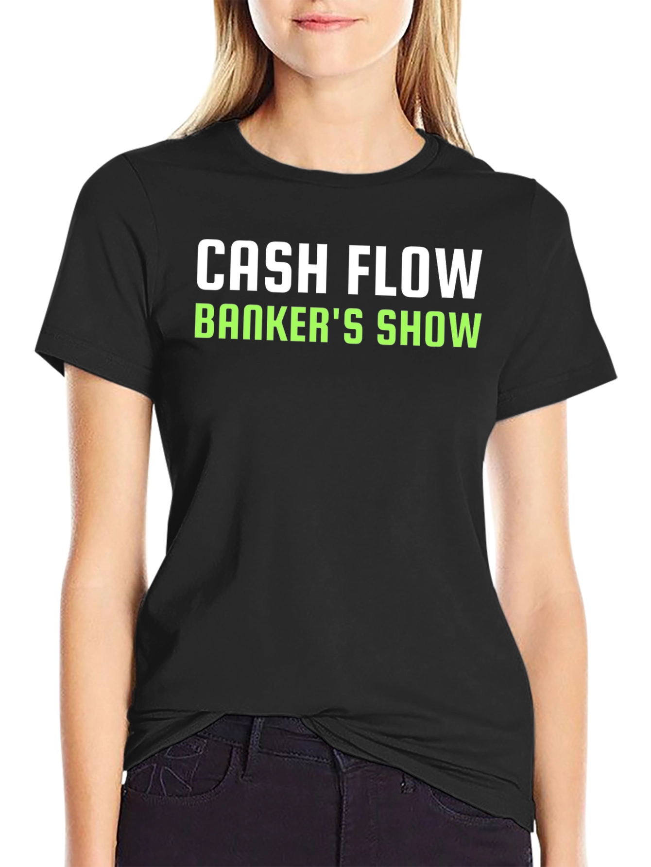 Cash Flow Bankers Show T-Shirt