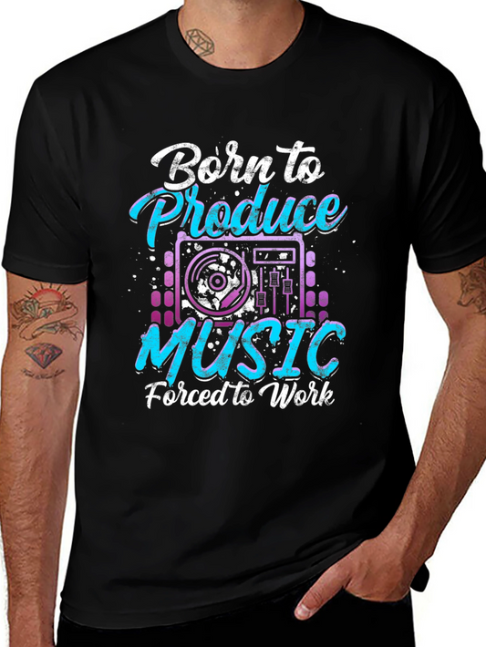 Born to Produce Music T-Shirt