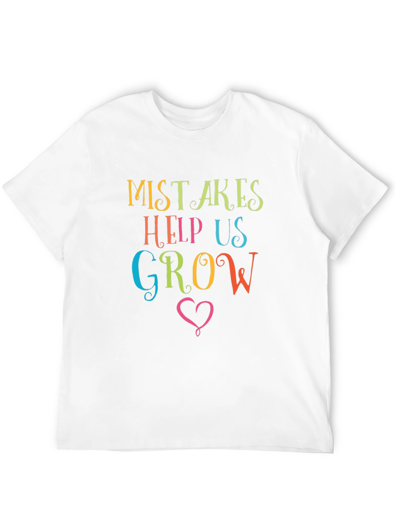 Mistakes Help Us Grow Graphic Tee