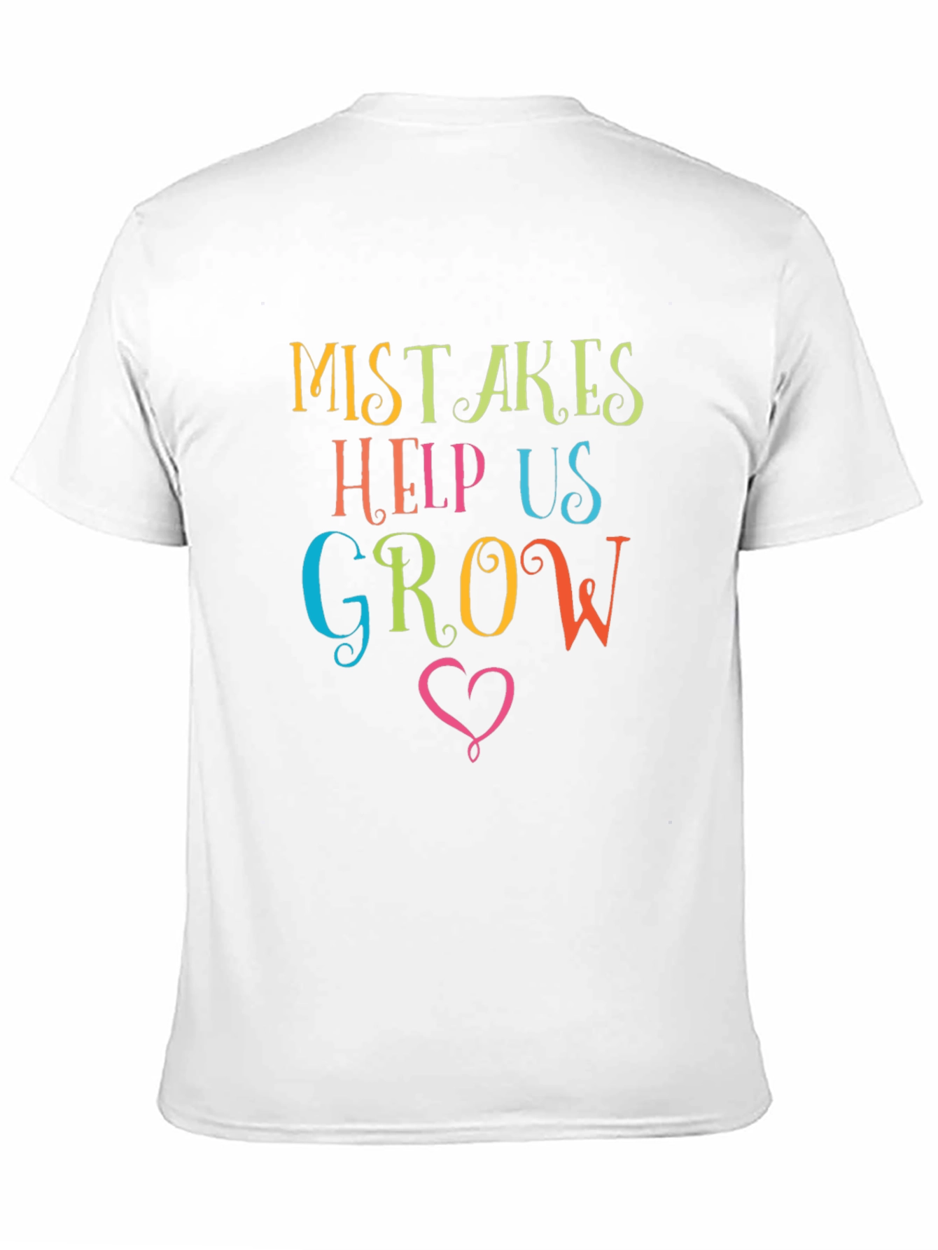 Mistakes Help Us Grow Graphic Tee