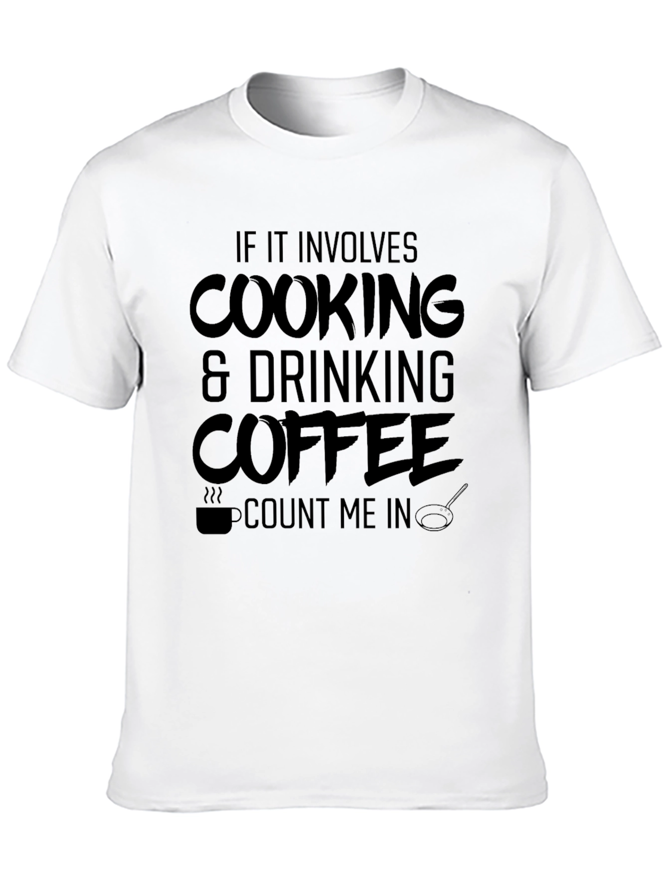 Cooking Drinking Coffee T-Shirt Funny Cook Gift