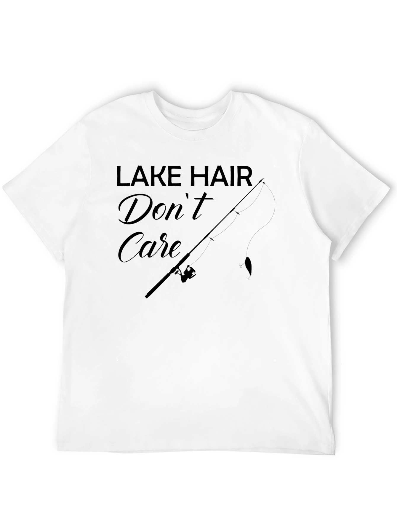 Lake Hair Dont Care T-Shirt - Fishing Tee