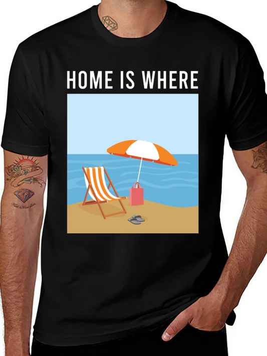 Home is Where the Beach Is T-Shirt