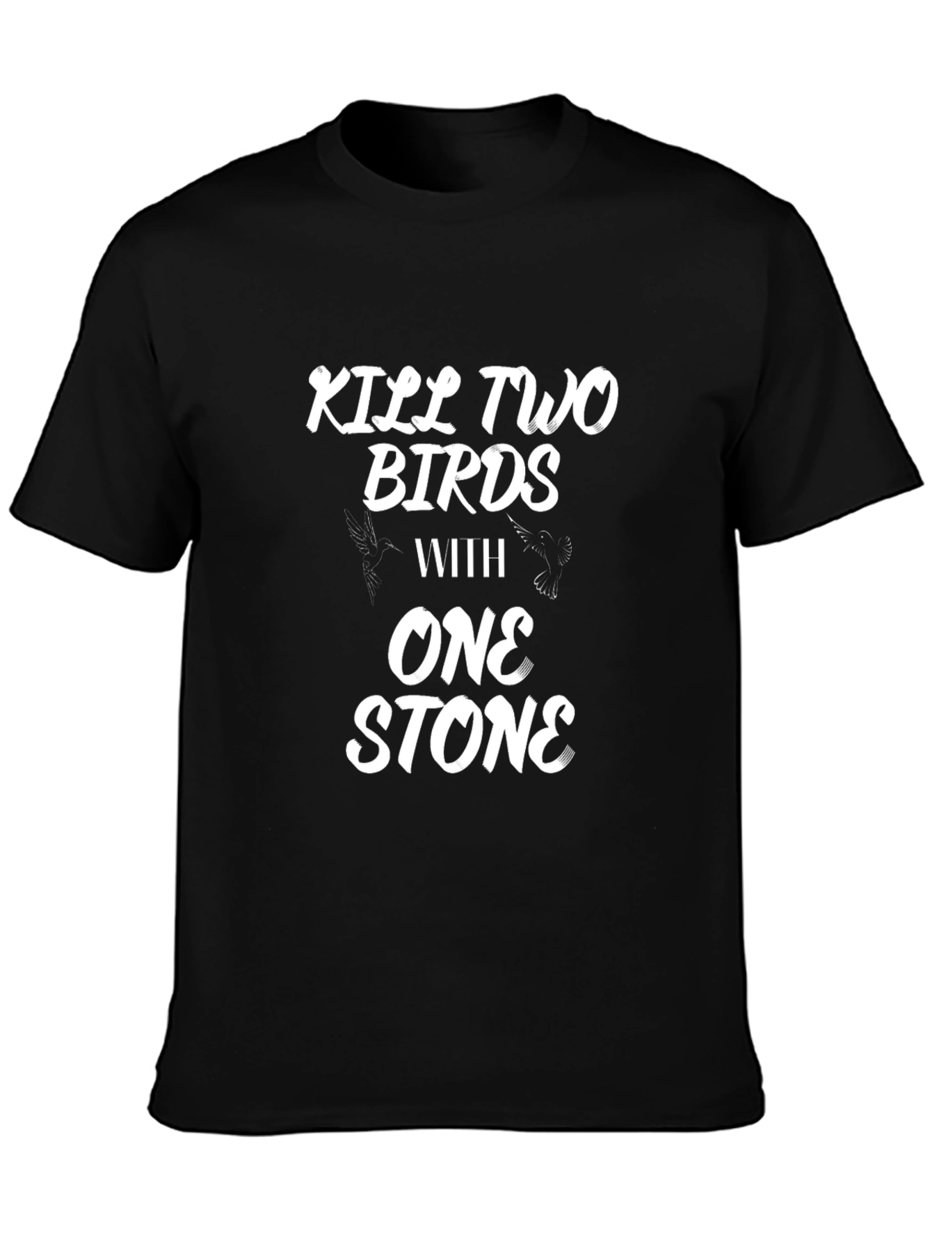 Kill Two Birds T-Shirt - Funny Graphic Tee