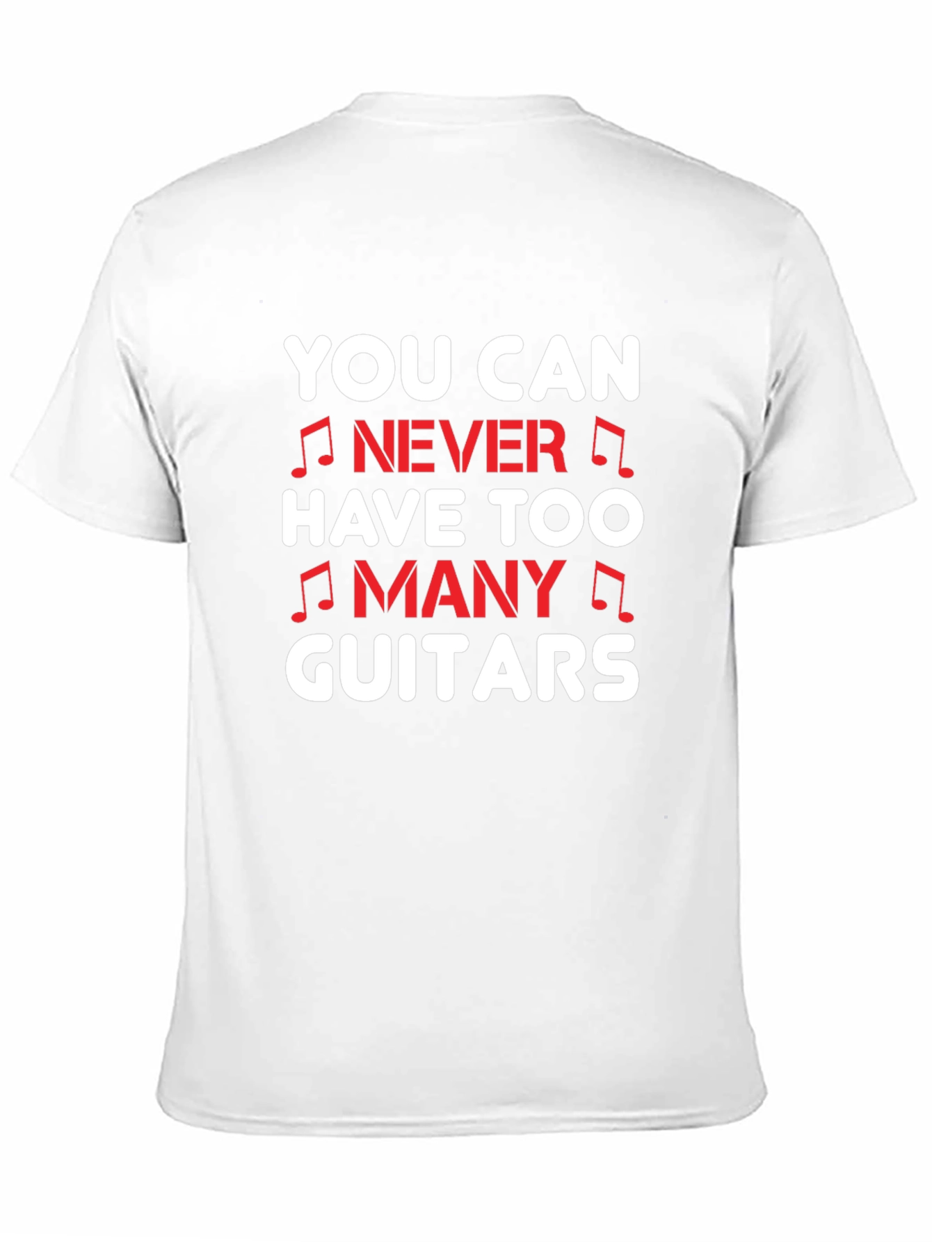 Funny Guitar Lover T-Shirt - Never Too Many Guitars