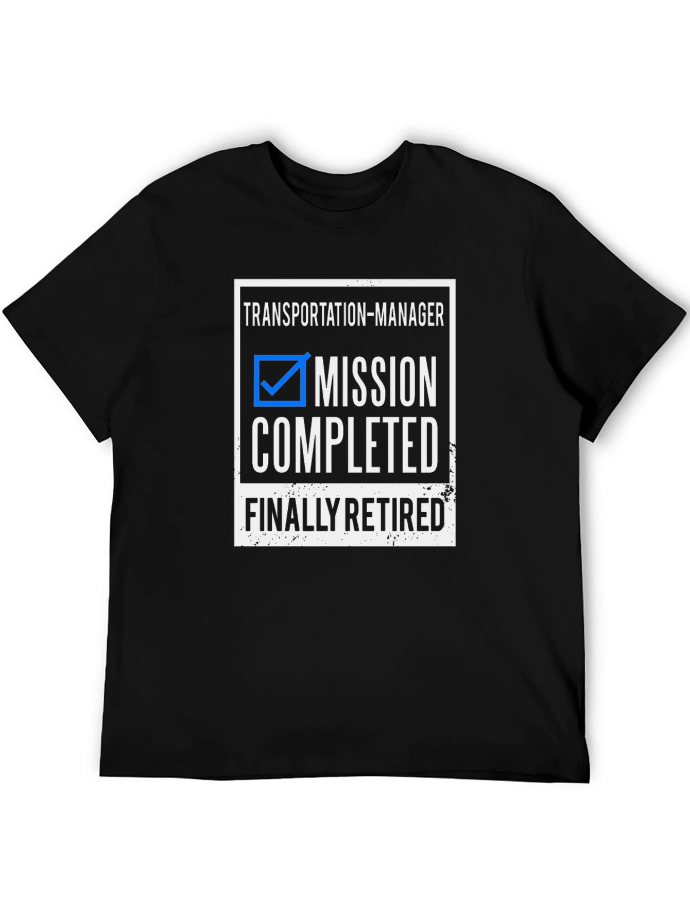 Transportation Manager Retirement T-Shirt