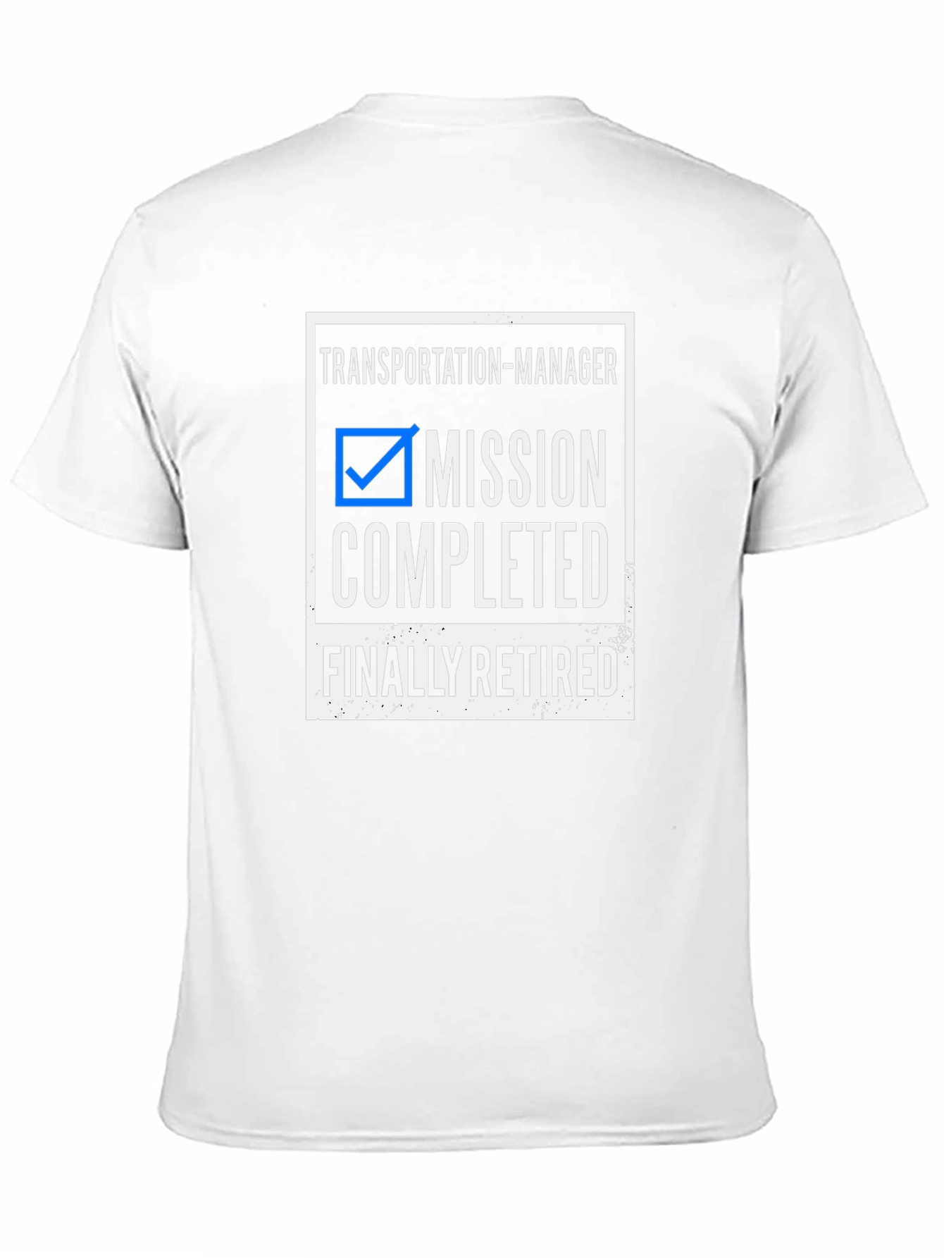 Transportation Manager Retirement T-Shirt