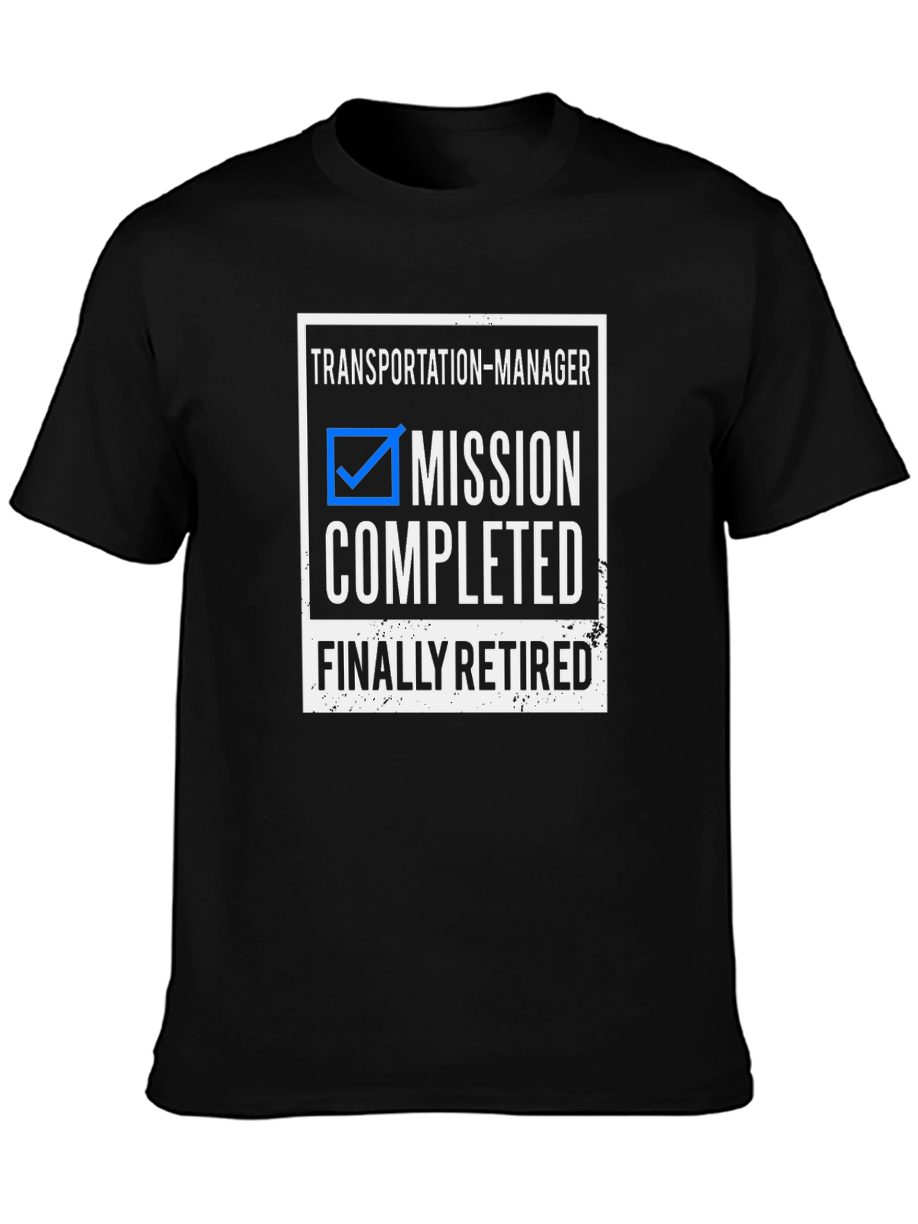 Transportation Manager Retirement T-Shirt