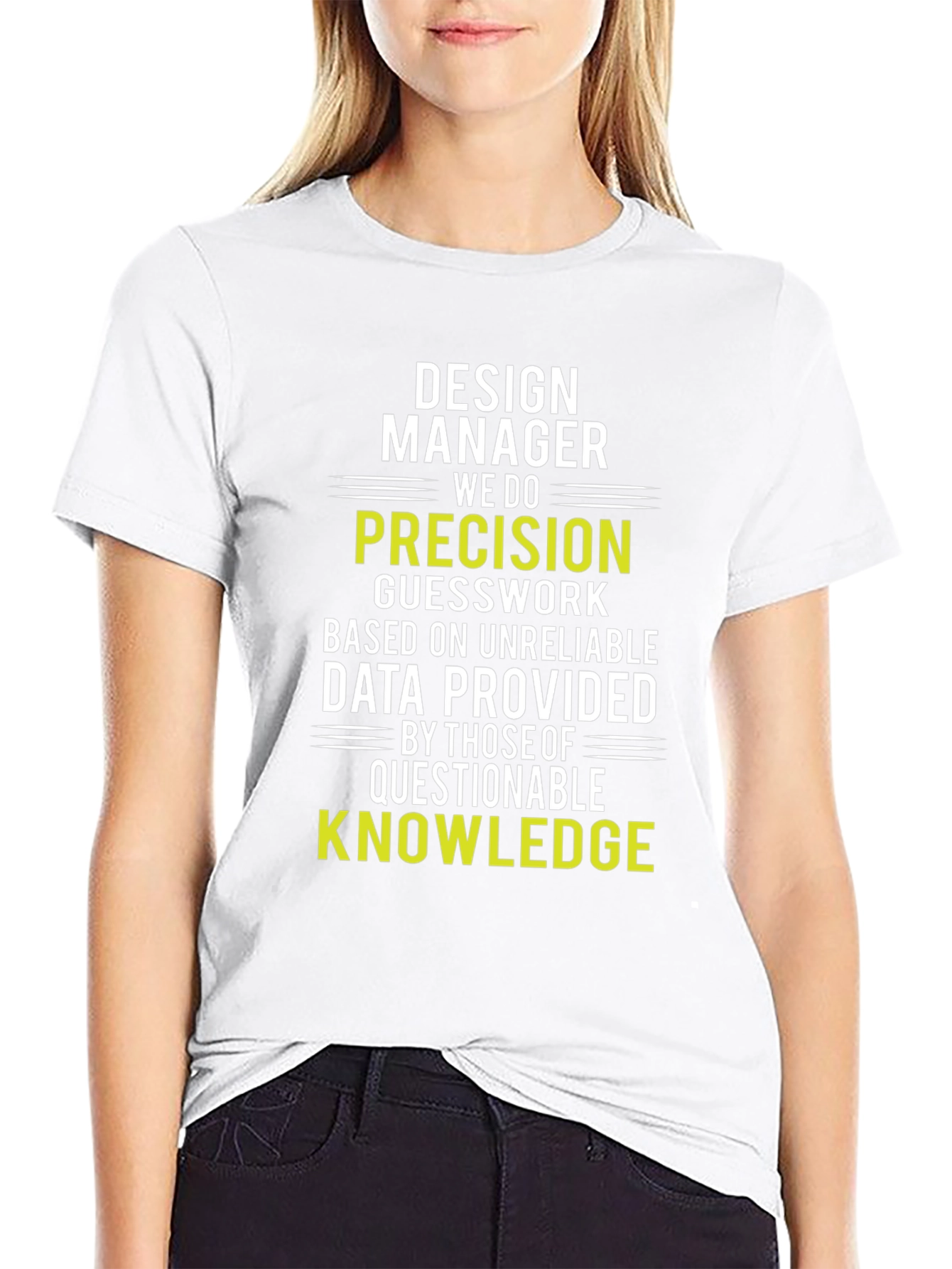 Design Manager Precision Knowledge T-Shirt