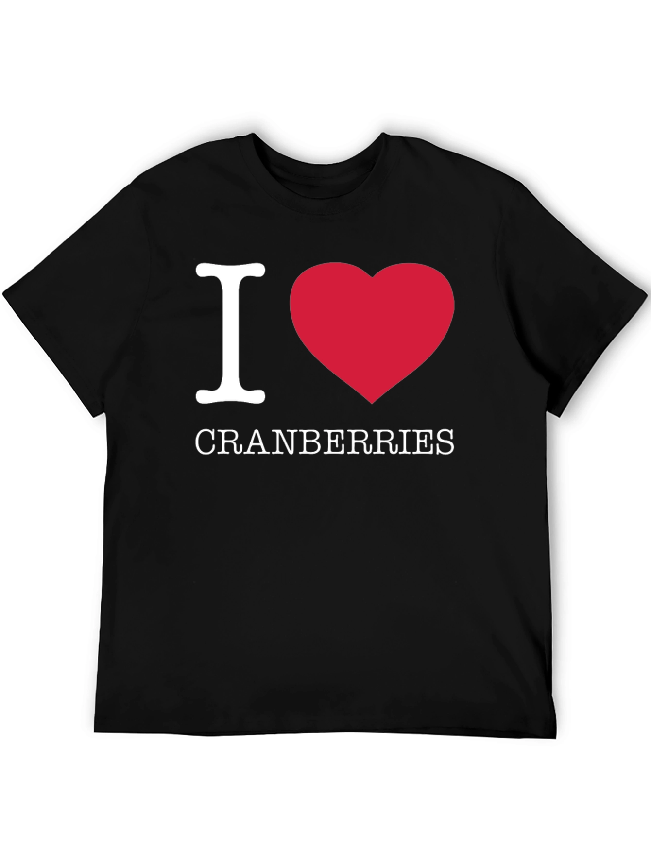I Love Cranberries T-Shirt - Funny Fruit Lover Tee