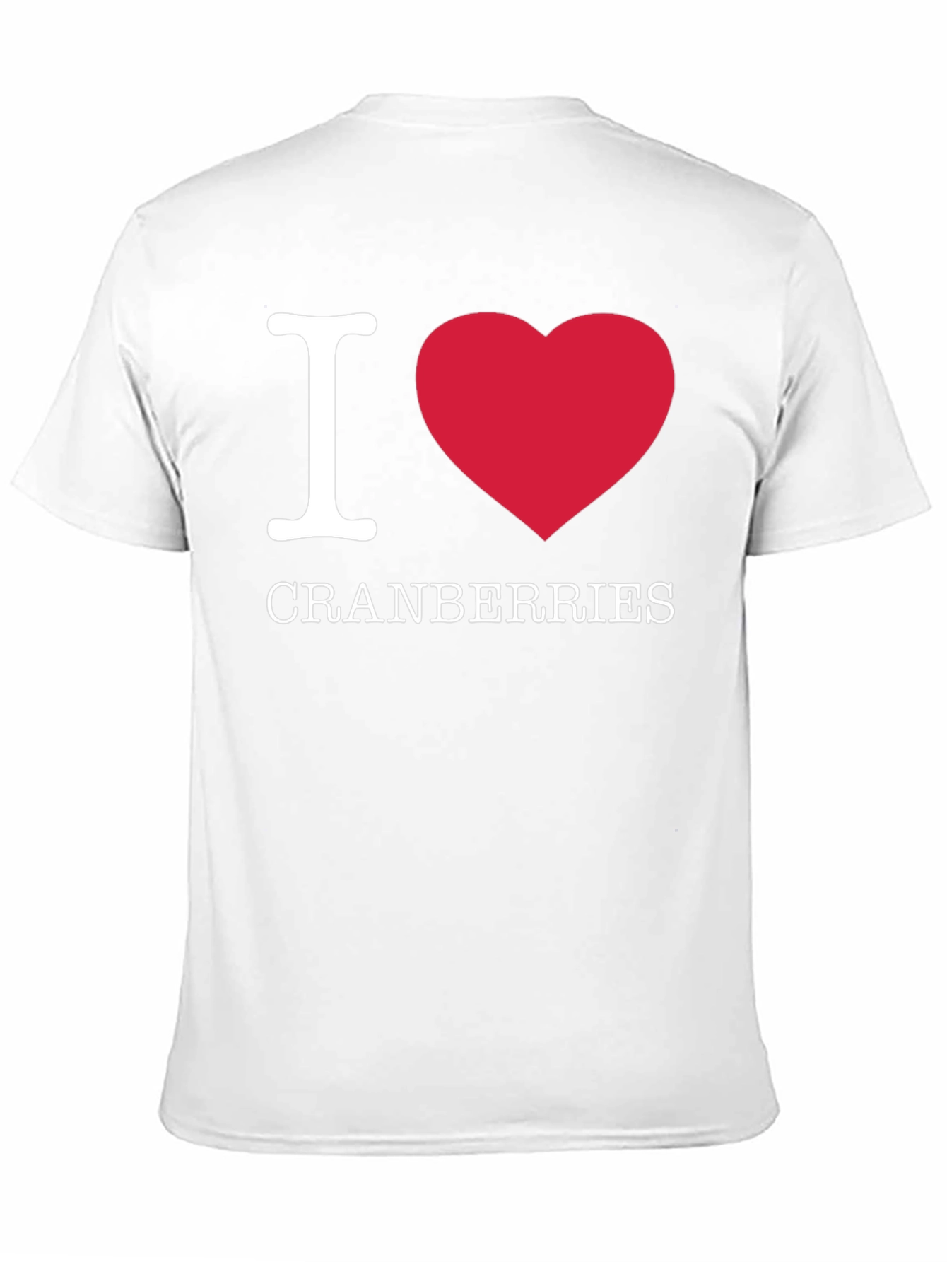 I Love Cranberries T-Shirt - Funny Fruit Lover Tee