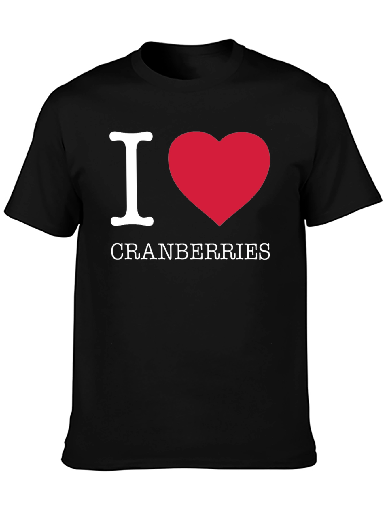 I Love Cranberries T-Shirt - Funny Fruit Lover Tee