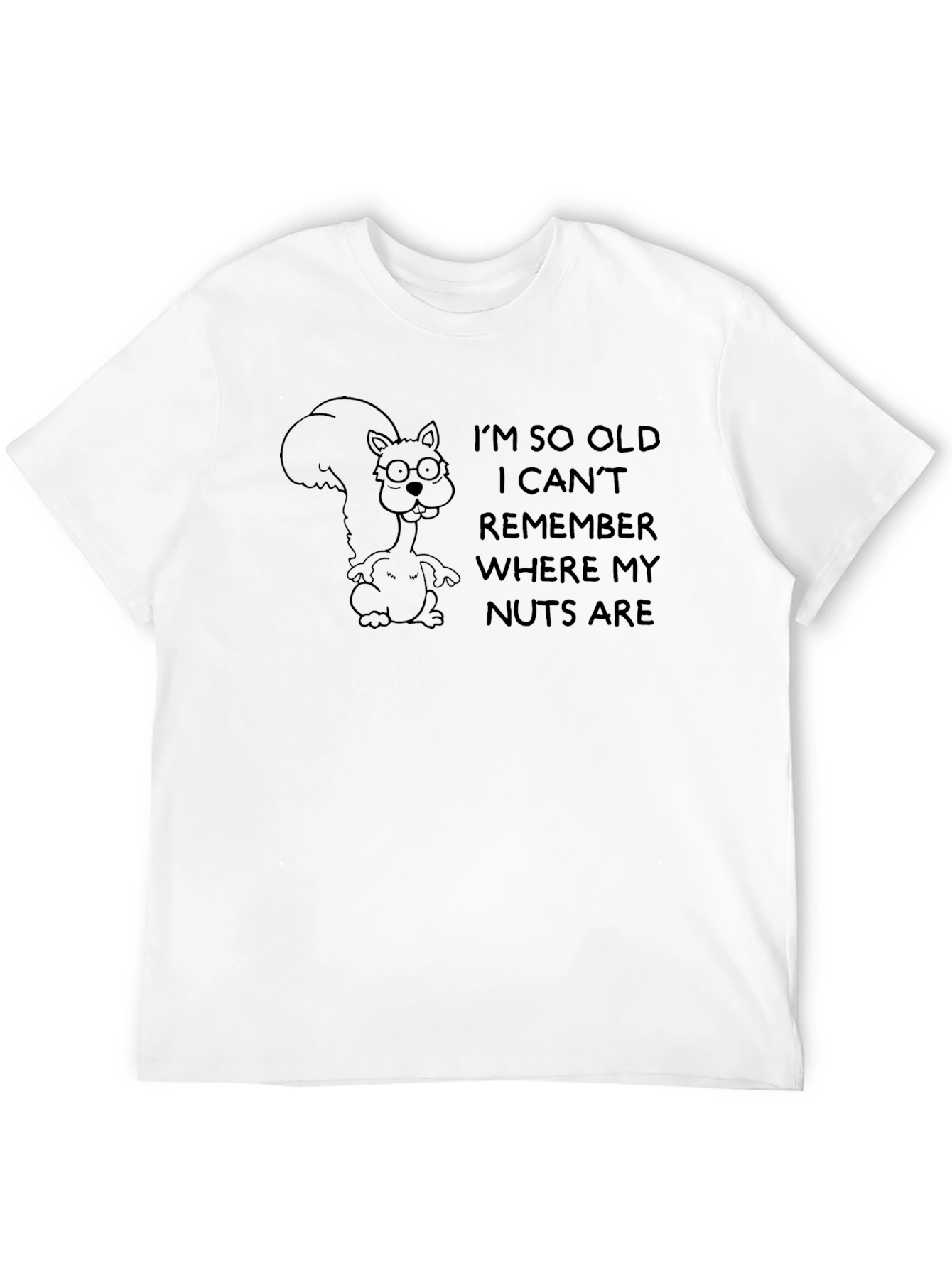 Funny Squirrel T-Shirt - Where are my Nuts?