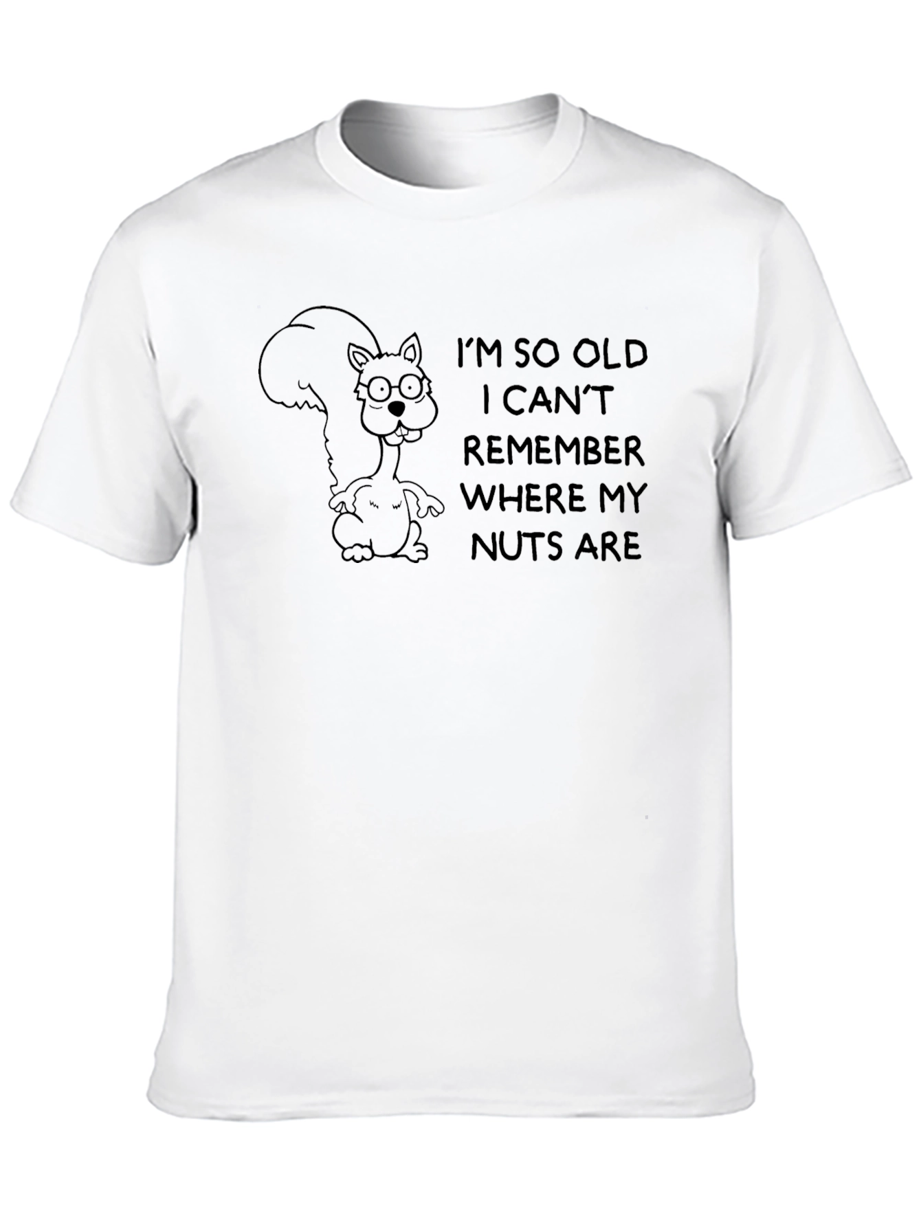 Funny Squirrel T-Shirt - Where are my Nuts?