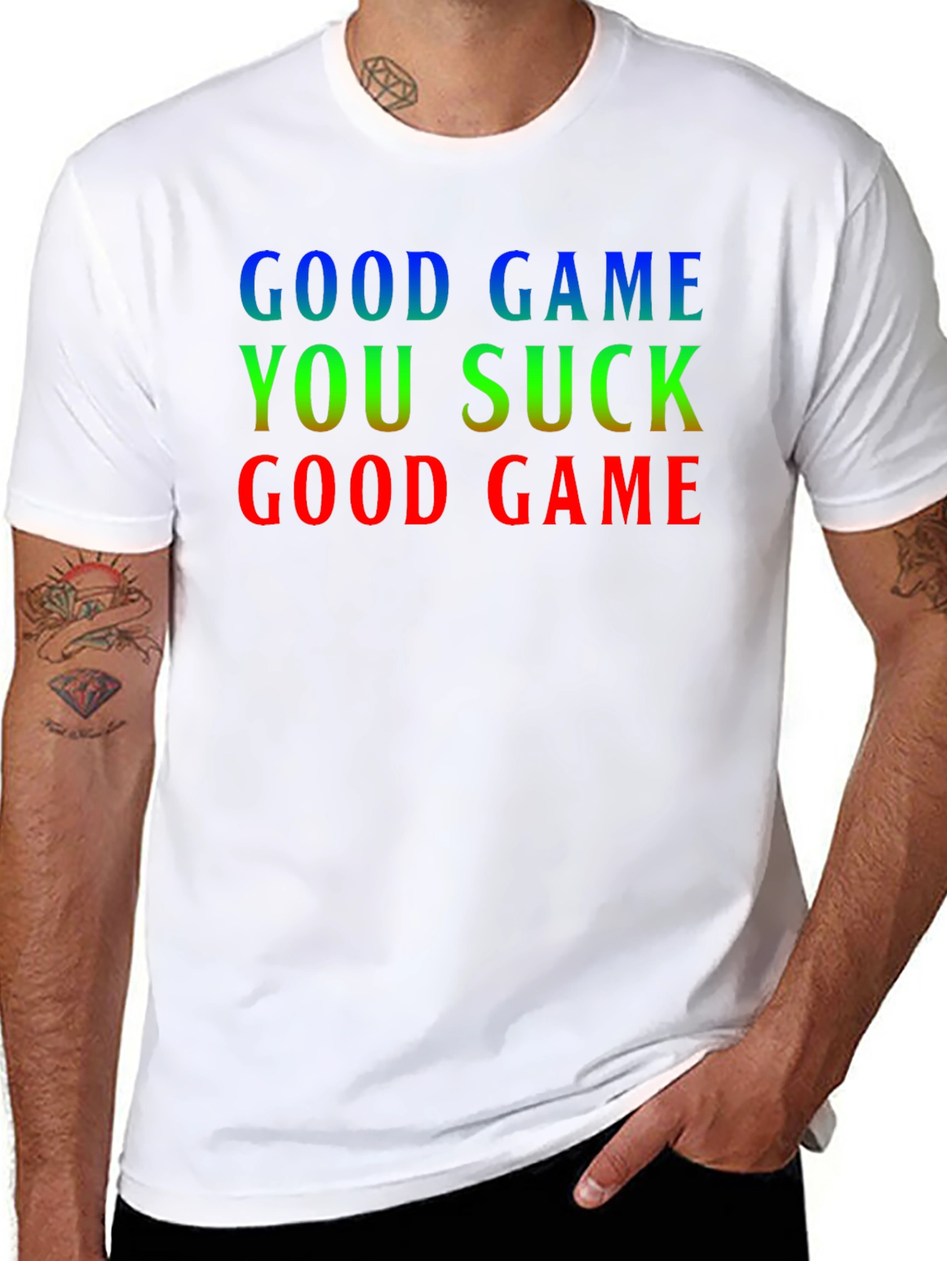 Good Game You Suck T-Shirt