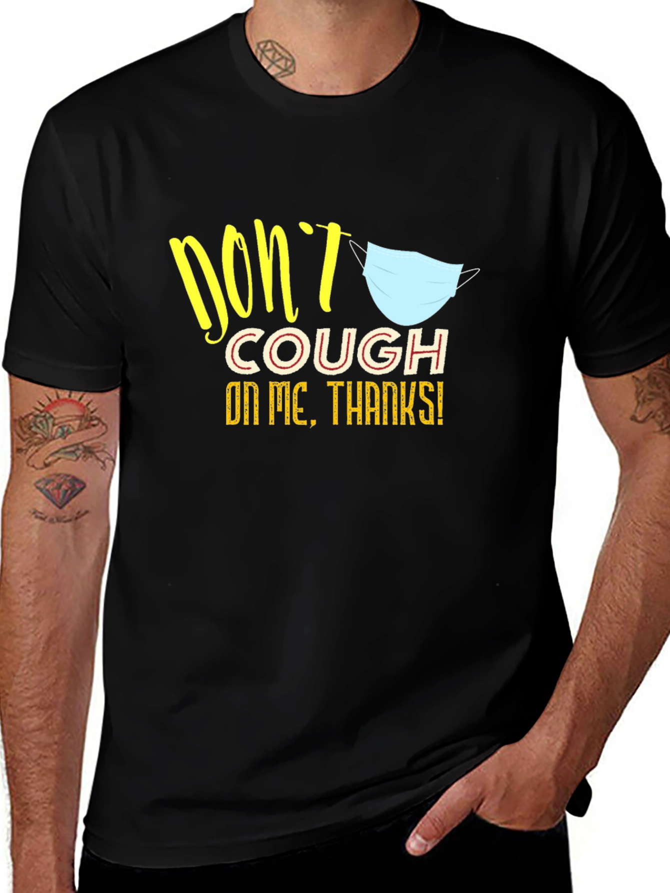 Dont Cough on Me Black Graphic Tee