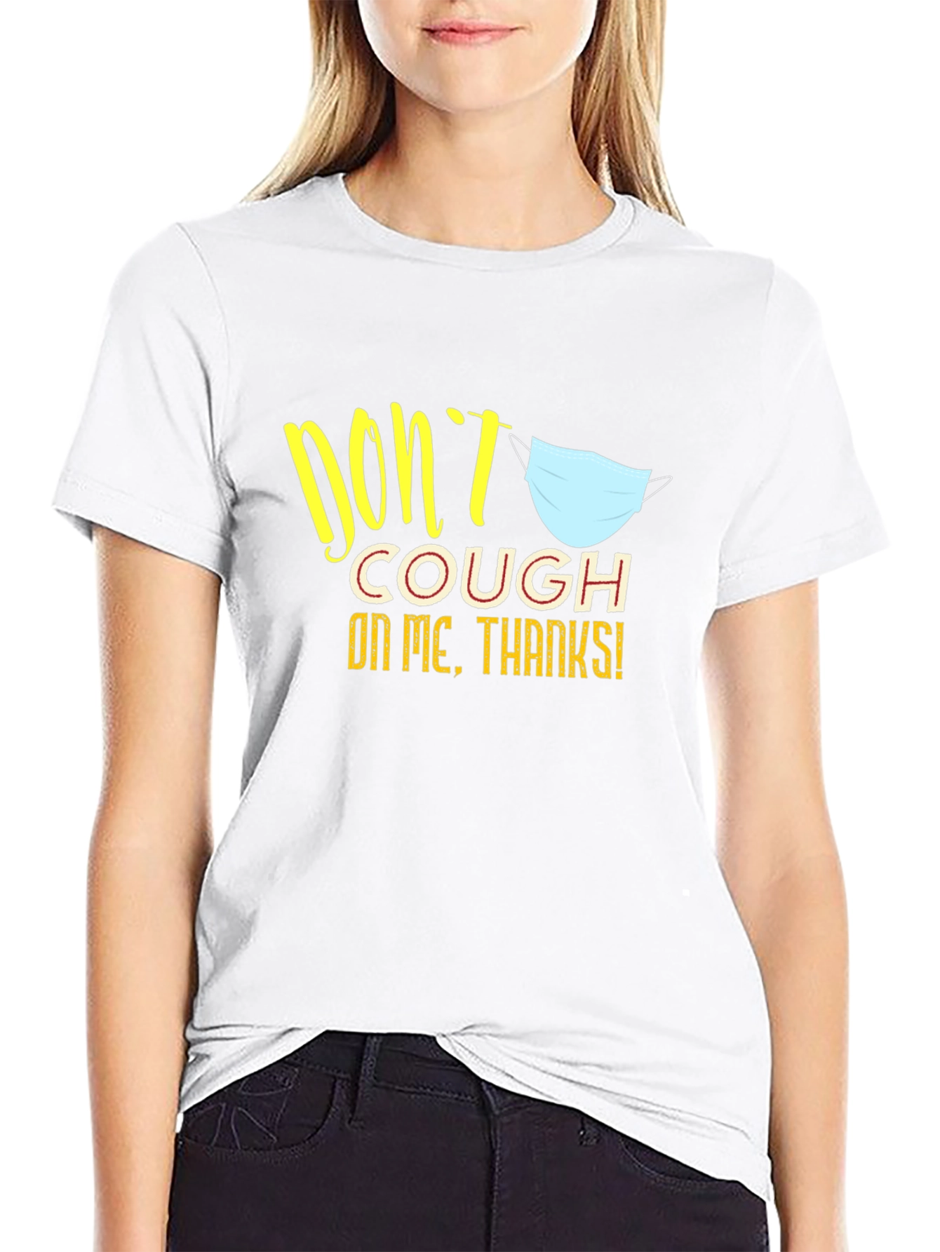 Dont Cough on Me Black Graphic Tee