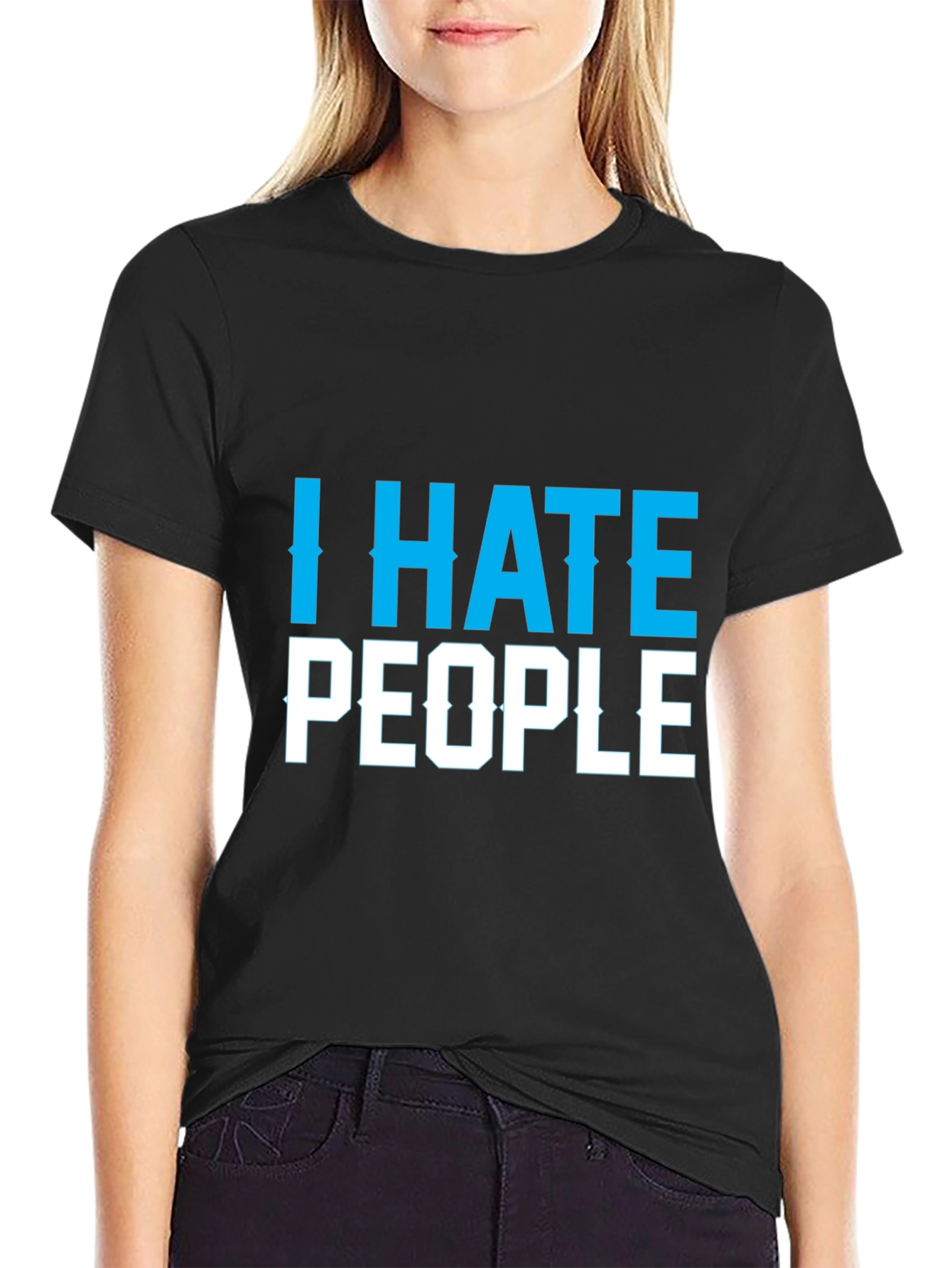 I Hate People Graphic Tee - Sarcastic Novelty T-Shirt