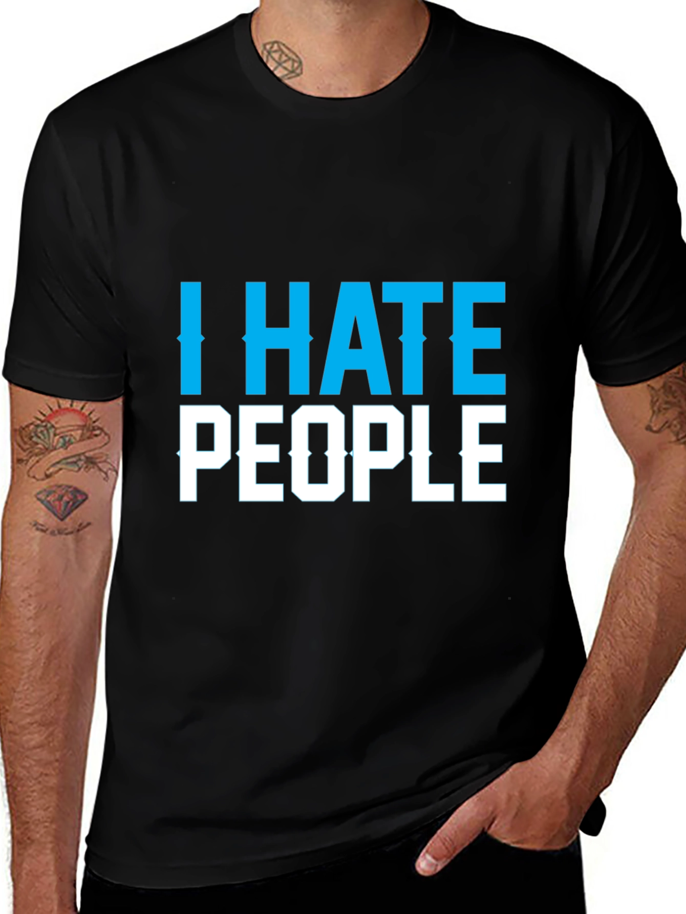 I Hate People Graphic Tee - Sarcastic Novelty T-Shirt