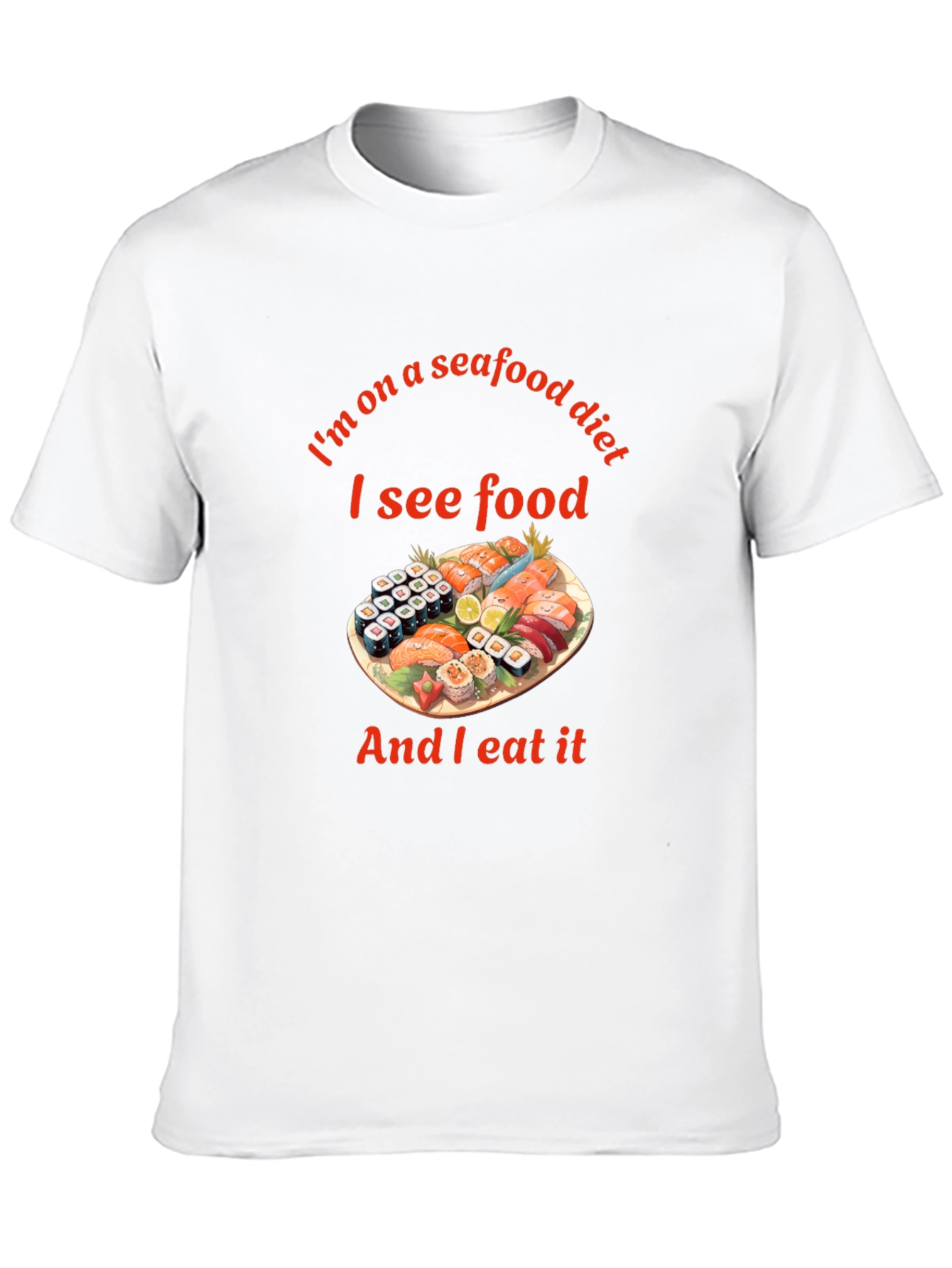 Seafood Diet T-Shirt - Funny Sushi Graphic Tee