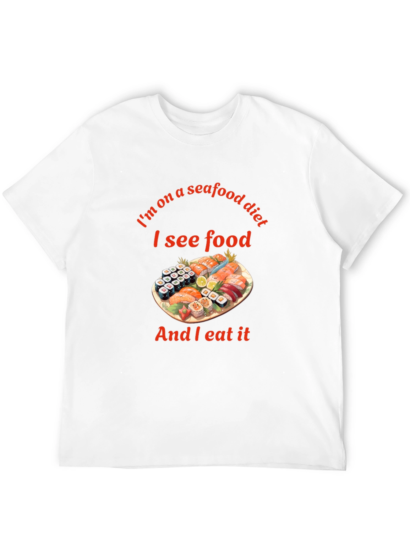 Seafood Diet T-Shirt - Funny Sushi Graphic Tee