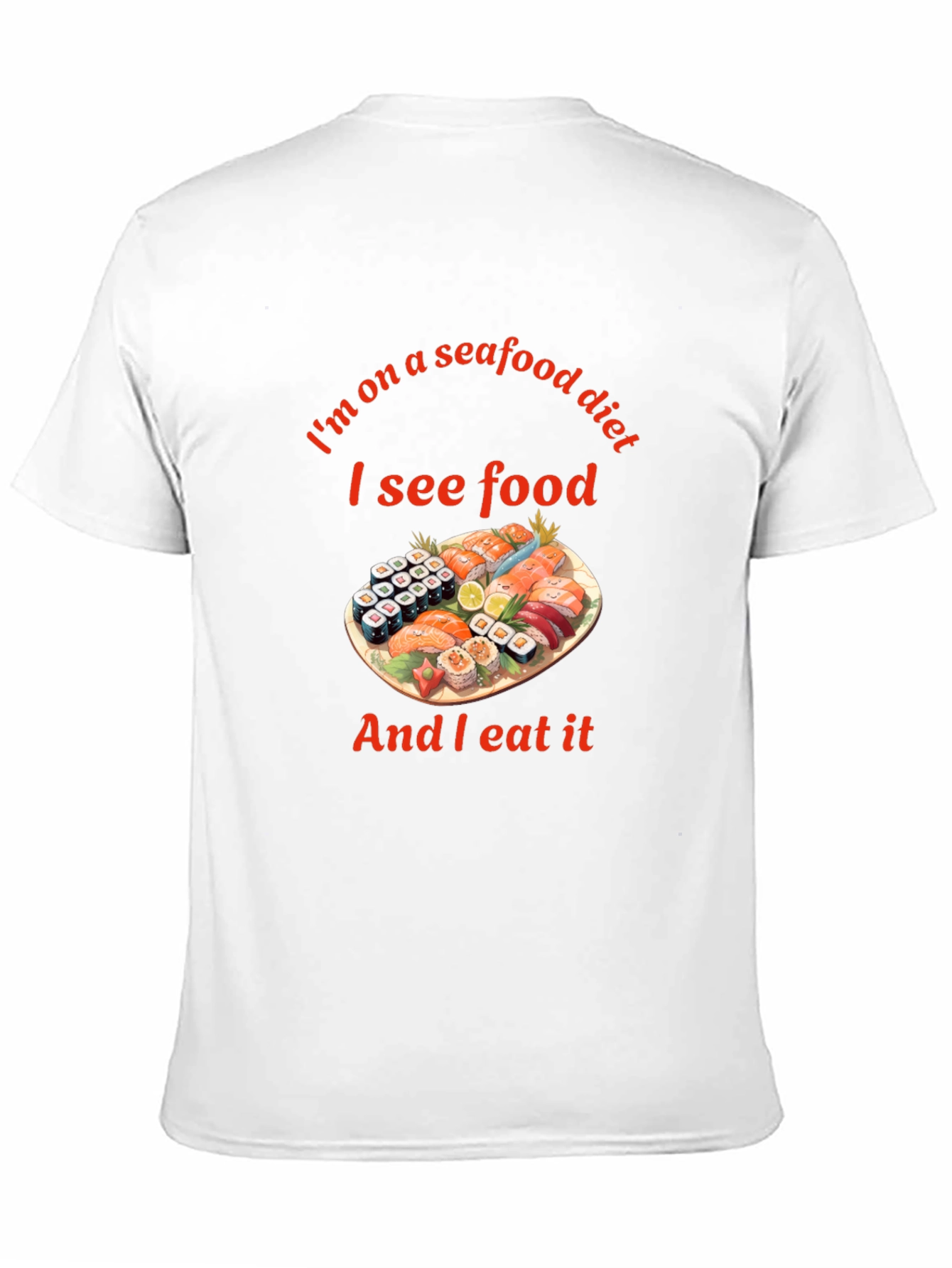 Seafood Diet T-Shirt - Funny Sushi Graphic Tee