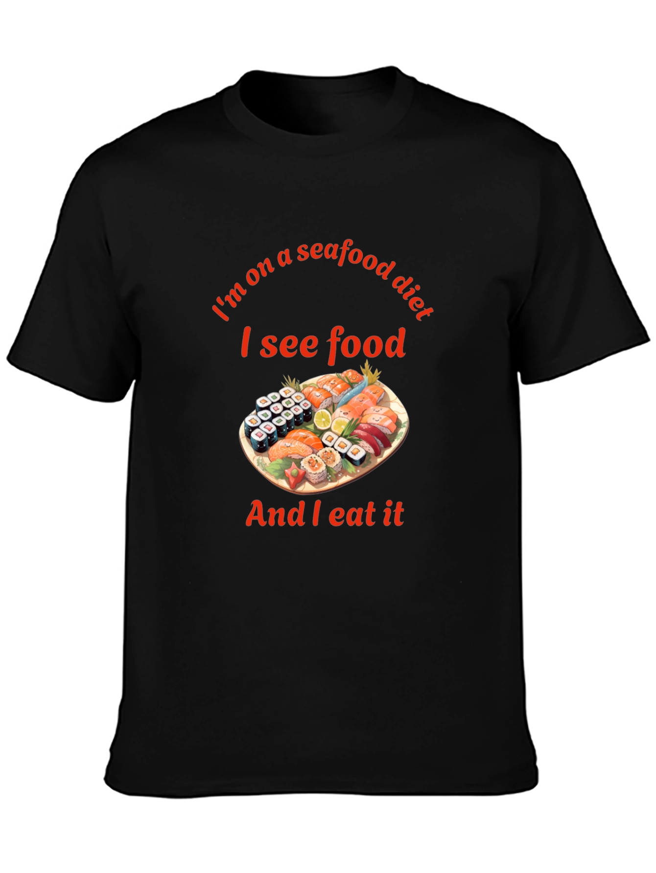 Seafood Diet T-Shirt - Funny Sushi Graphic Tee