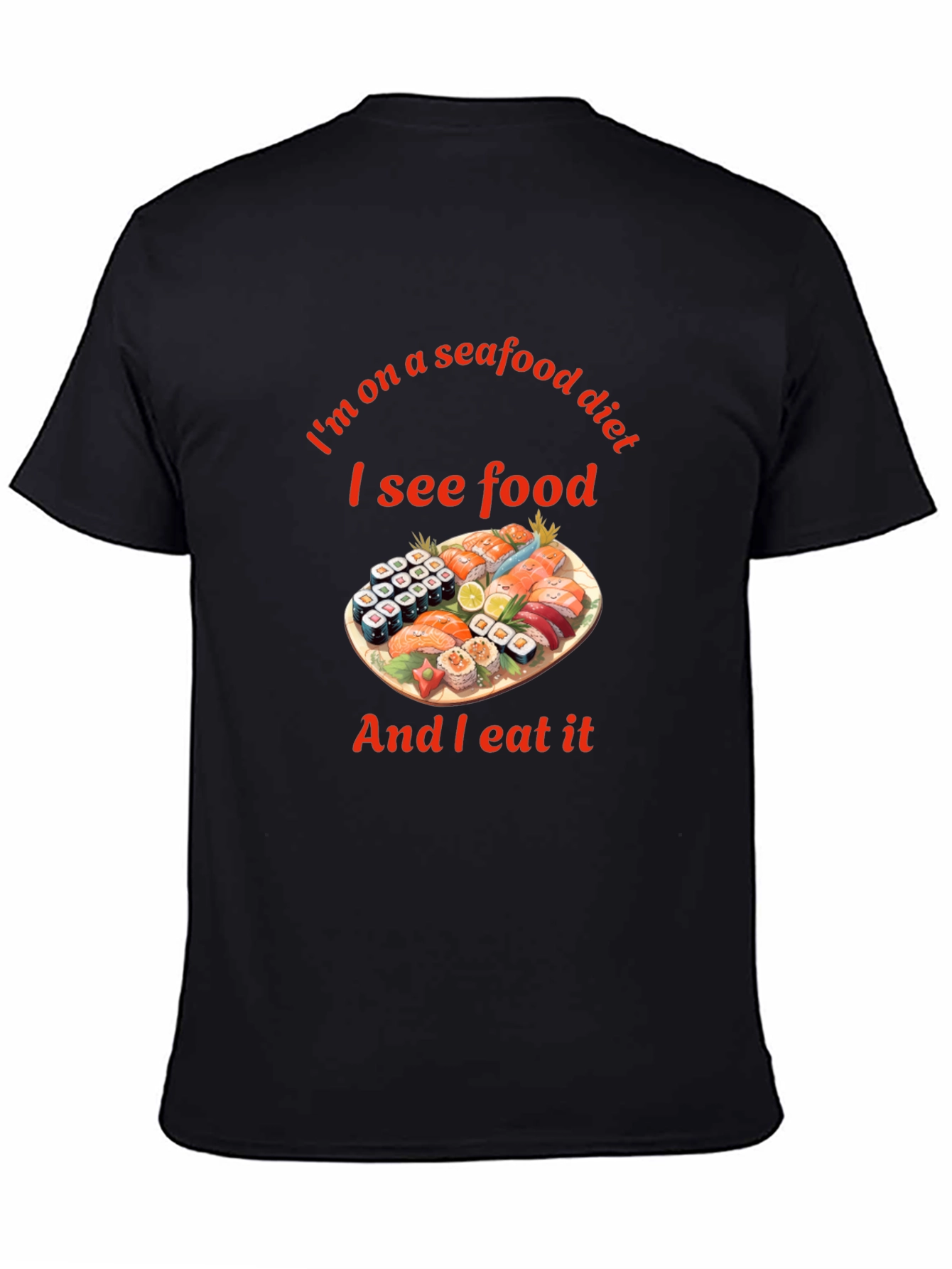 Seafood Diet T-Shirt - Funny Sushi Graphic Tee