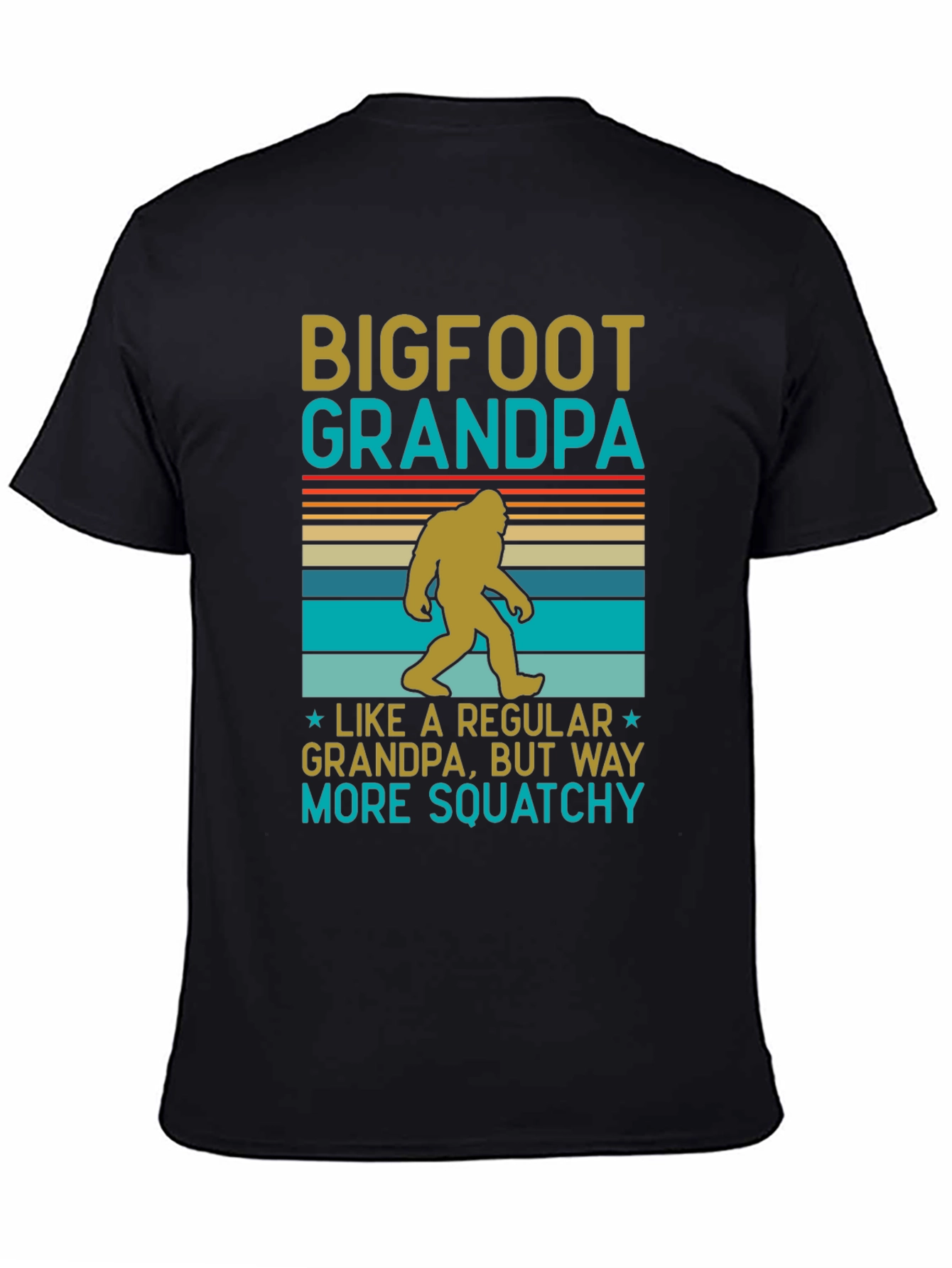 Bigfoot Grandpa T-Shirt: Way More Squatchy!