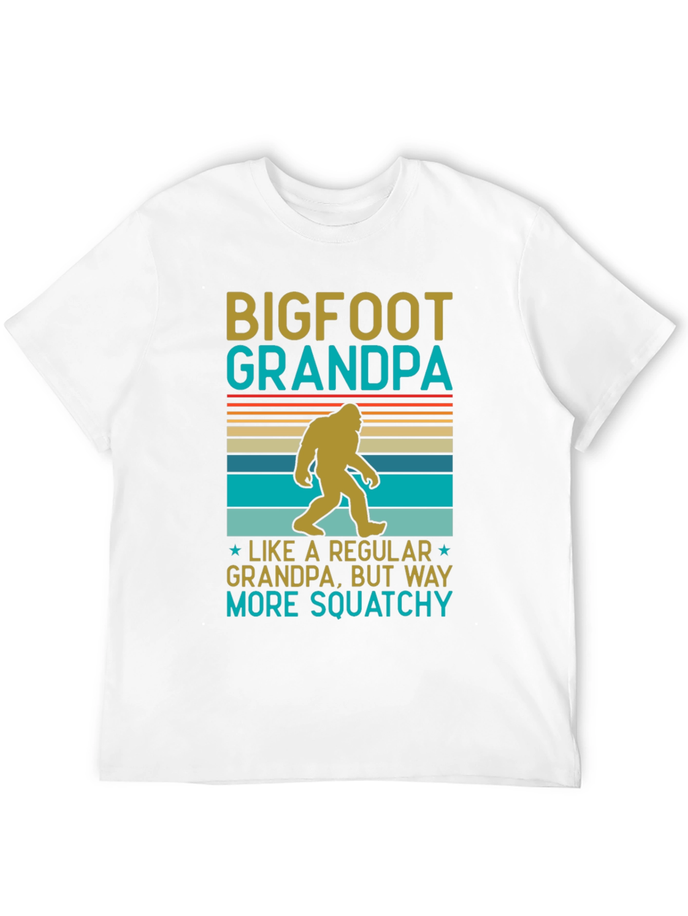Bigfoot Grandpa T-Shirt: Way More Squatchy!