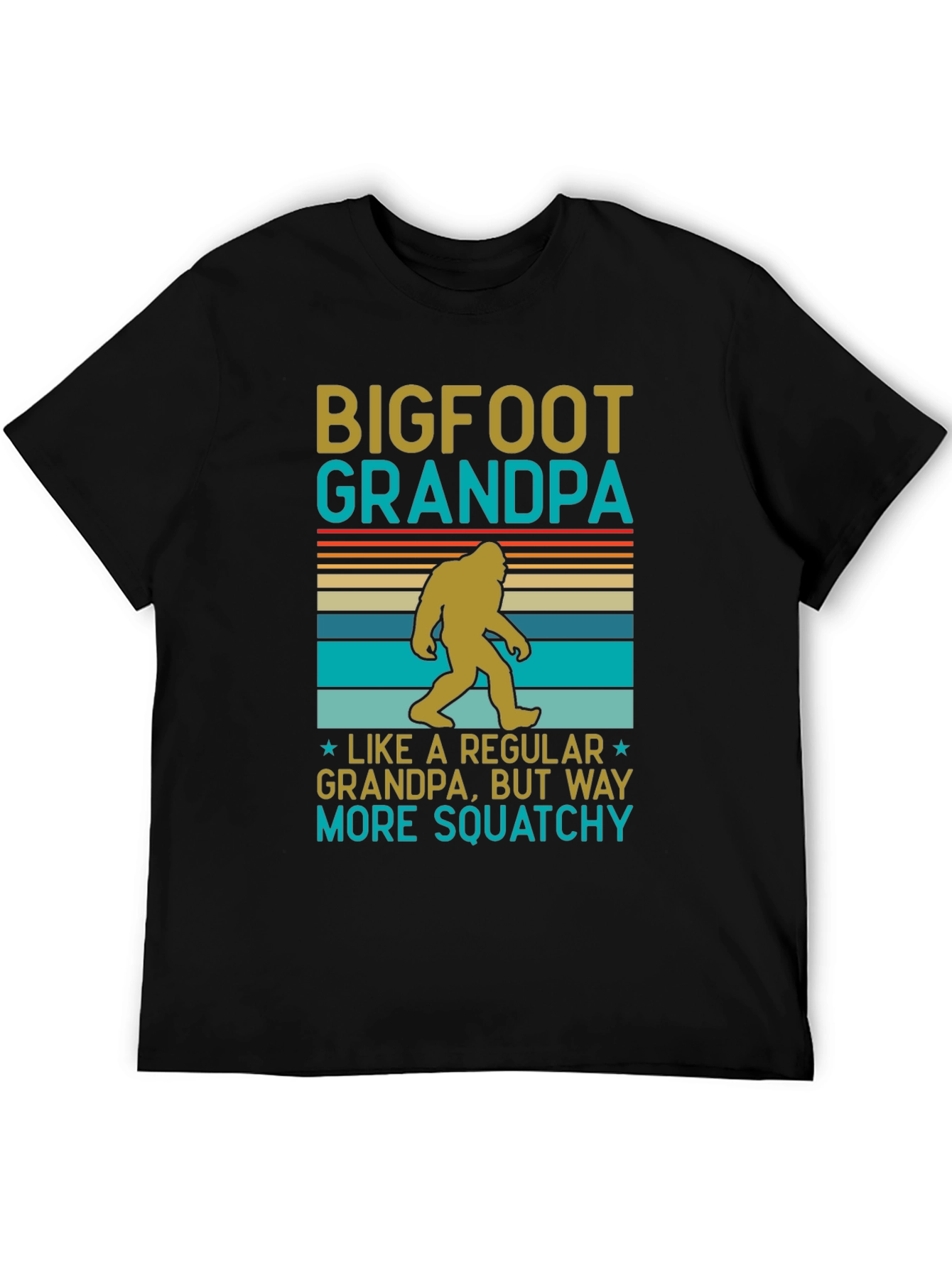 Bigfoot Grandpa T-Shirt: Way More Squatchy!