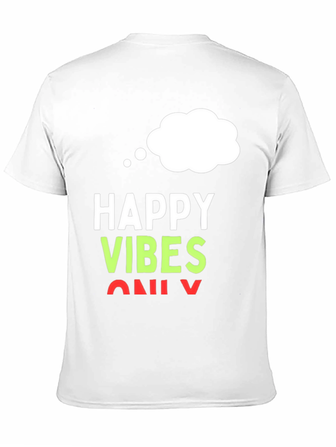 Happy Vibes Only T-Shirt - Black Casual Tee