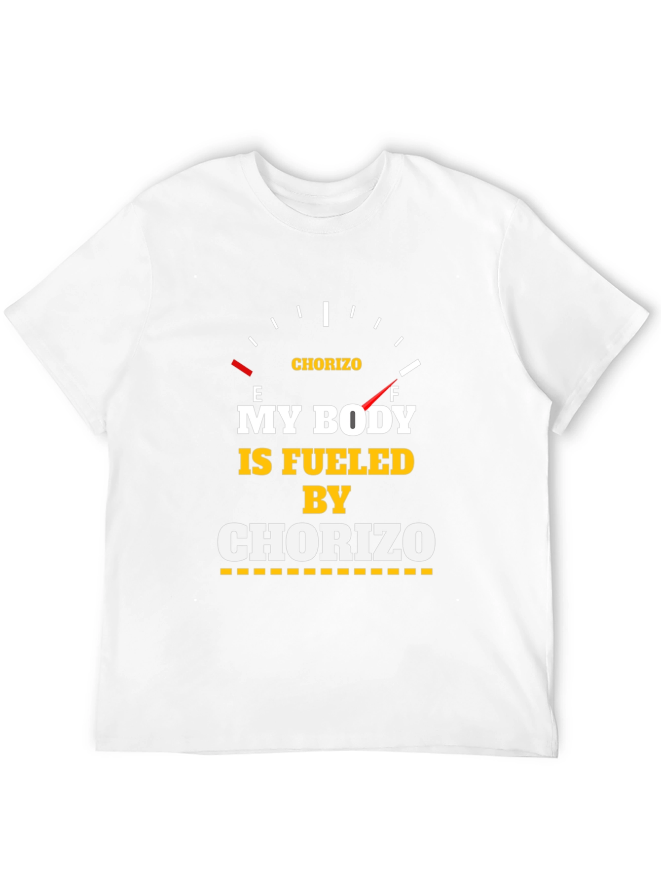 Fueled by Chorizo T-Shirt - Funny Foodie Tee