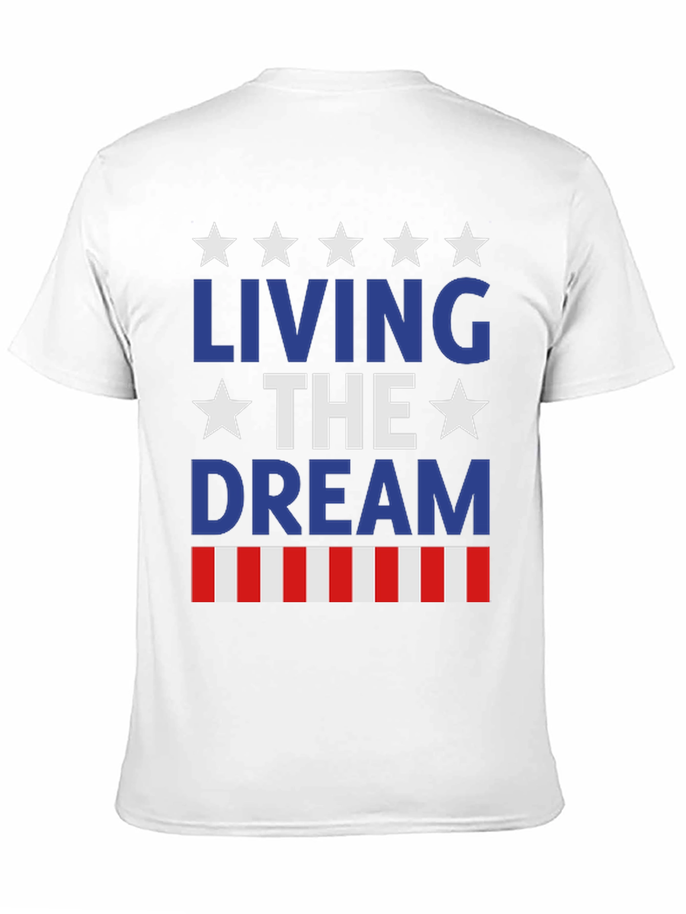 Living the Dream Patriotic T-Shirt