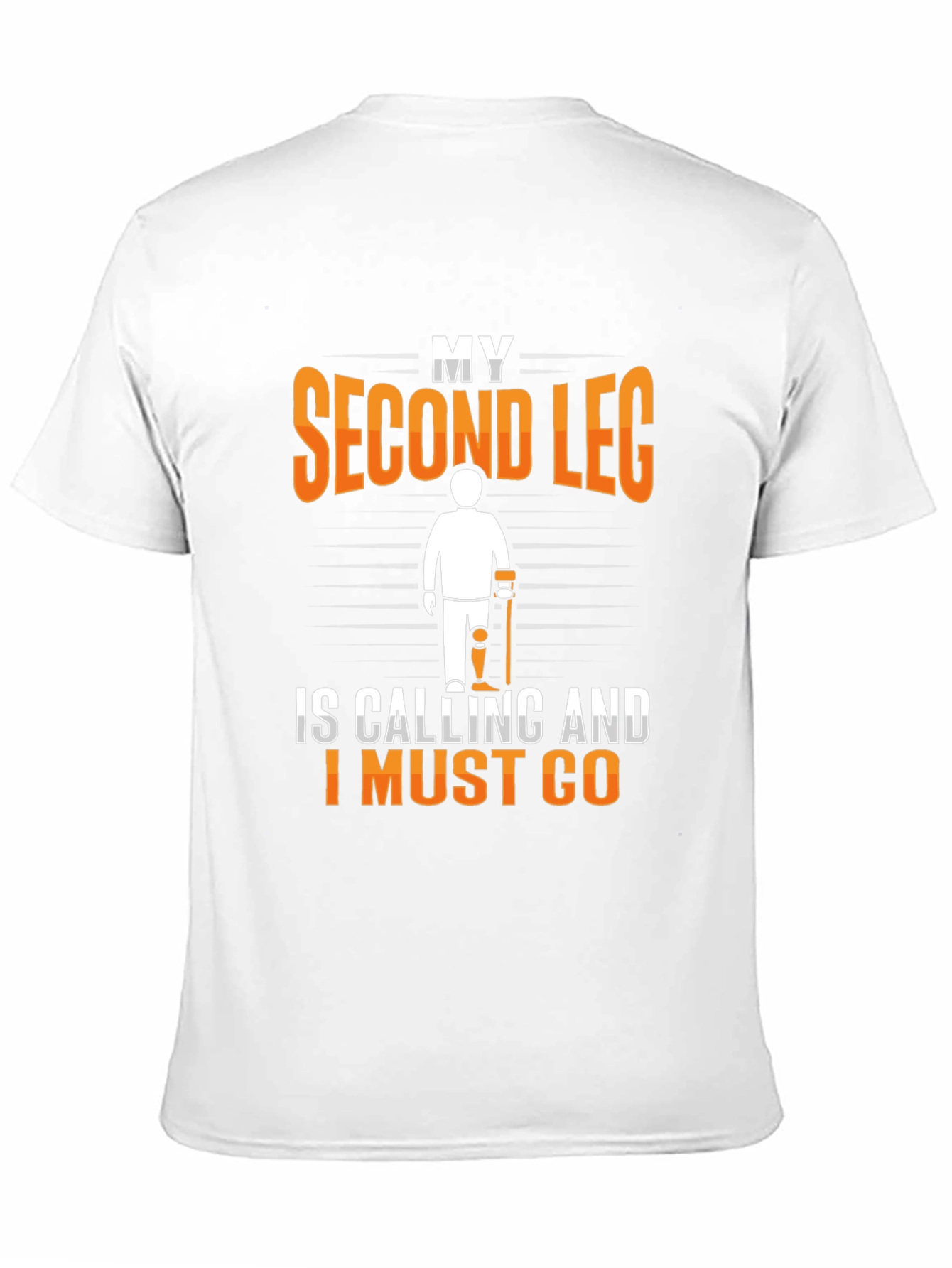 My Second Leg Funny Amputee T-Shirt