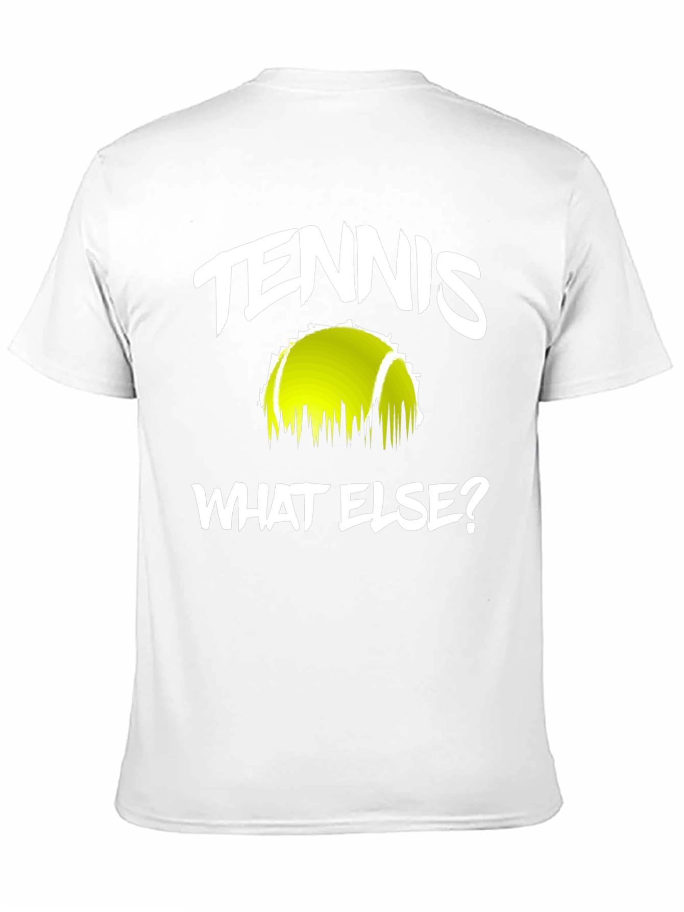 Tennis What Else? Graphic Tee