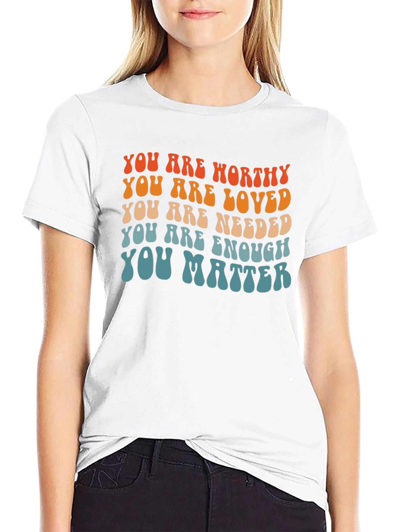 You Are Worthy Affirmation T-Shirt